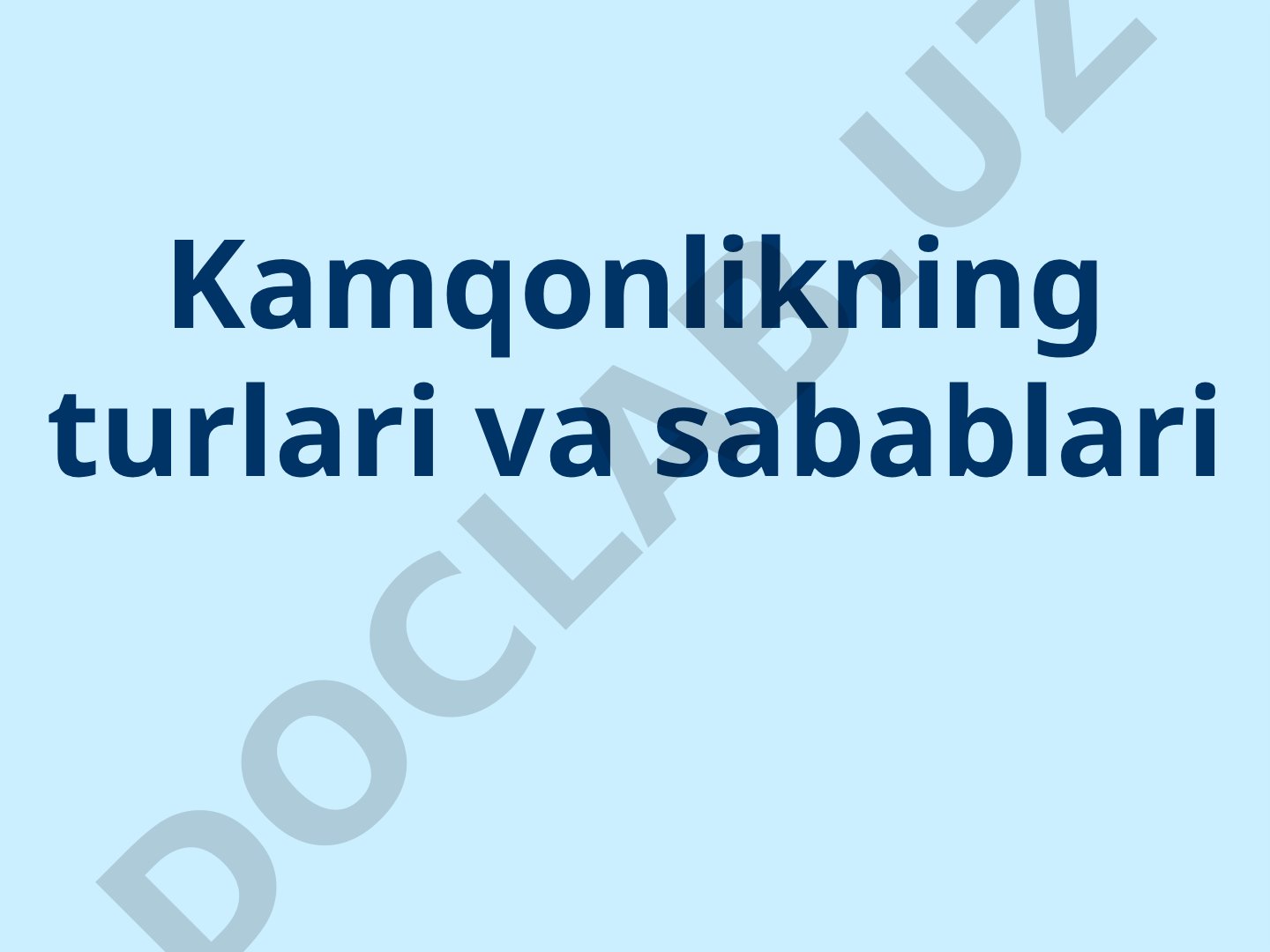 Kamqonlikning turlari va sabablari