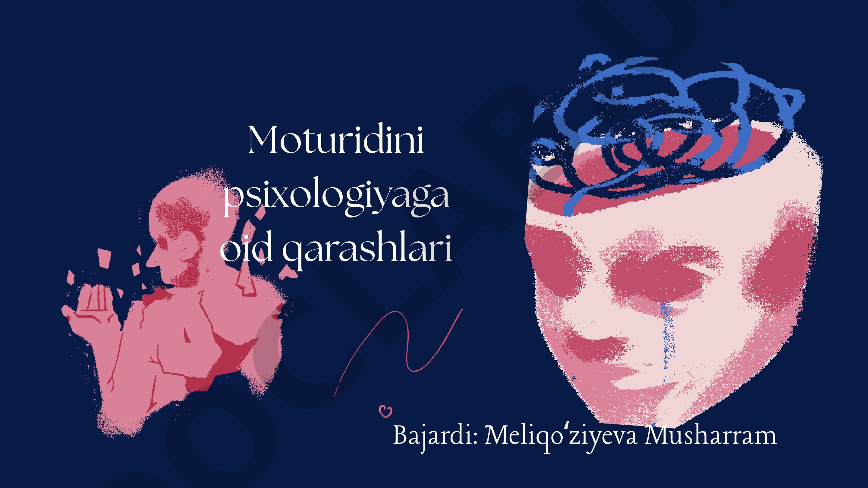 Moturidini psixologiyaga oid qarashlari