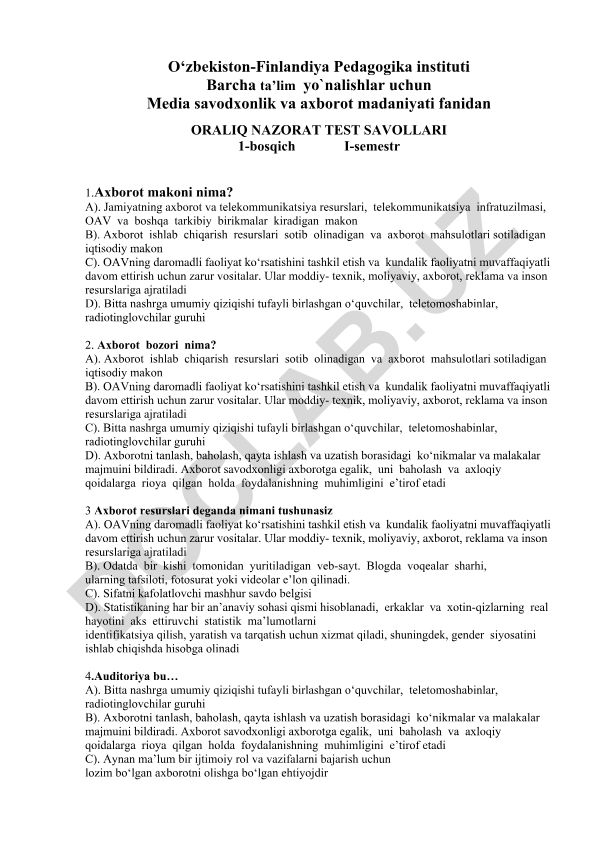 Media savodxonlik va axborot madaniyati fanidan oraliq nazorat test savollari