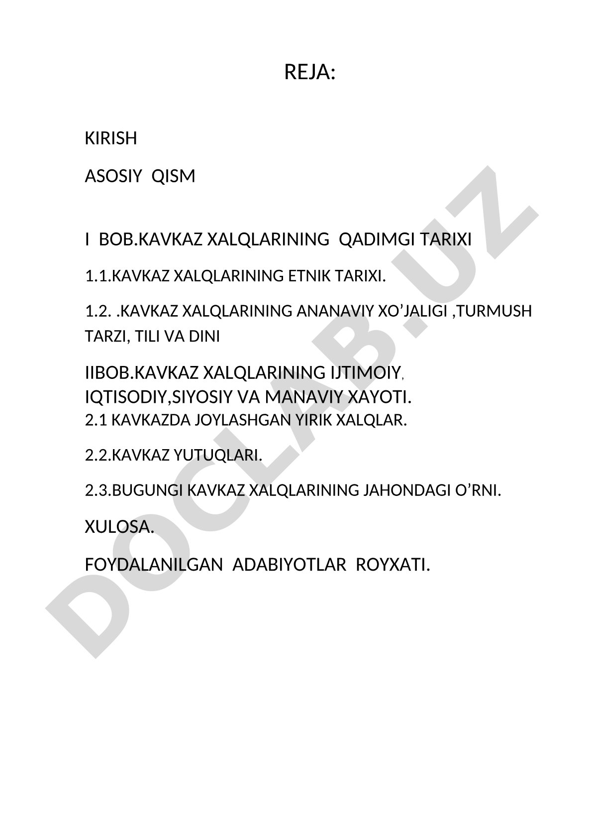 Kavkaz xalqlarining qadimgi tarixi, etnografiyasi, xo'jaligi va madaniyati yoritilgan