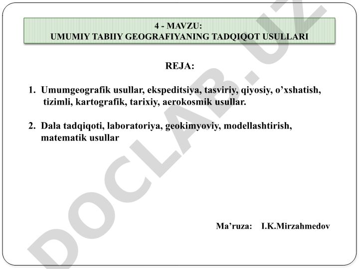 Umumiy tabiiy geografiyaning tadqiqot usullari