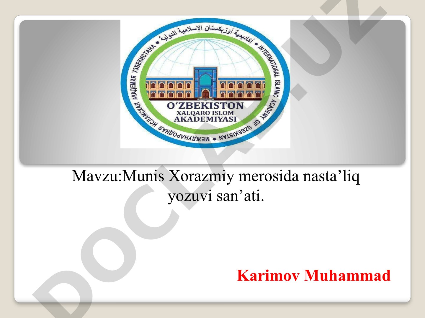 Munis Xorazmiy merosida nasta’liq yozuvi san’ati
