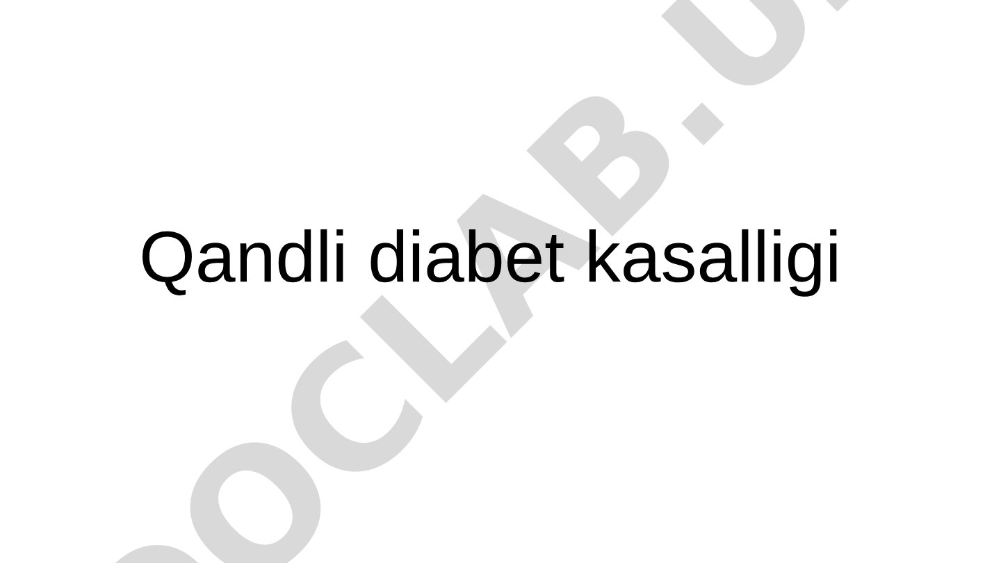 Qandli diabet kasalligi, uning xavf omillari, semirish va nasldan-naslga o'tish haqida