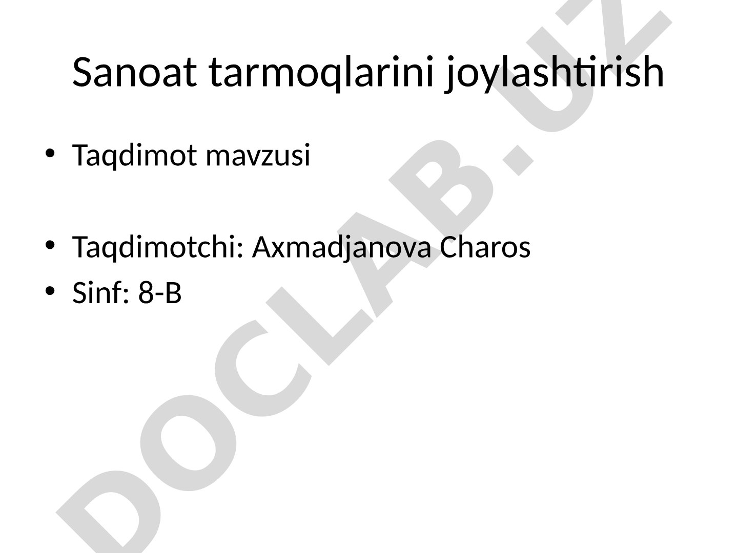 Sanoat tarmoqlarini joylashtirish omillari va turlari haqida taqdimot
