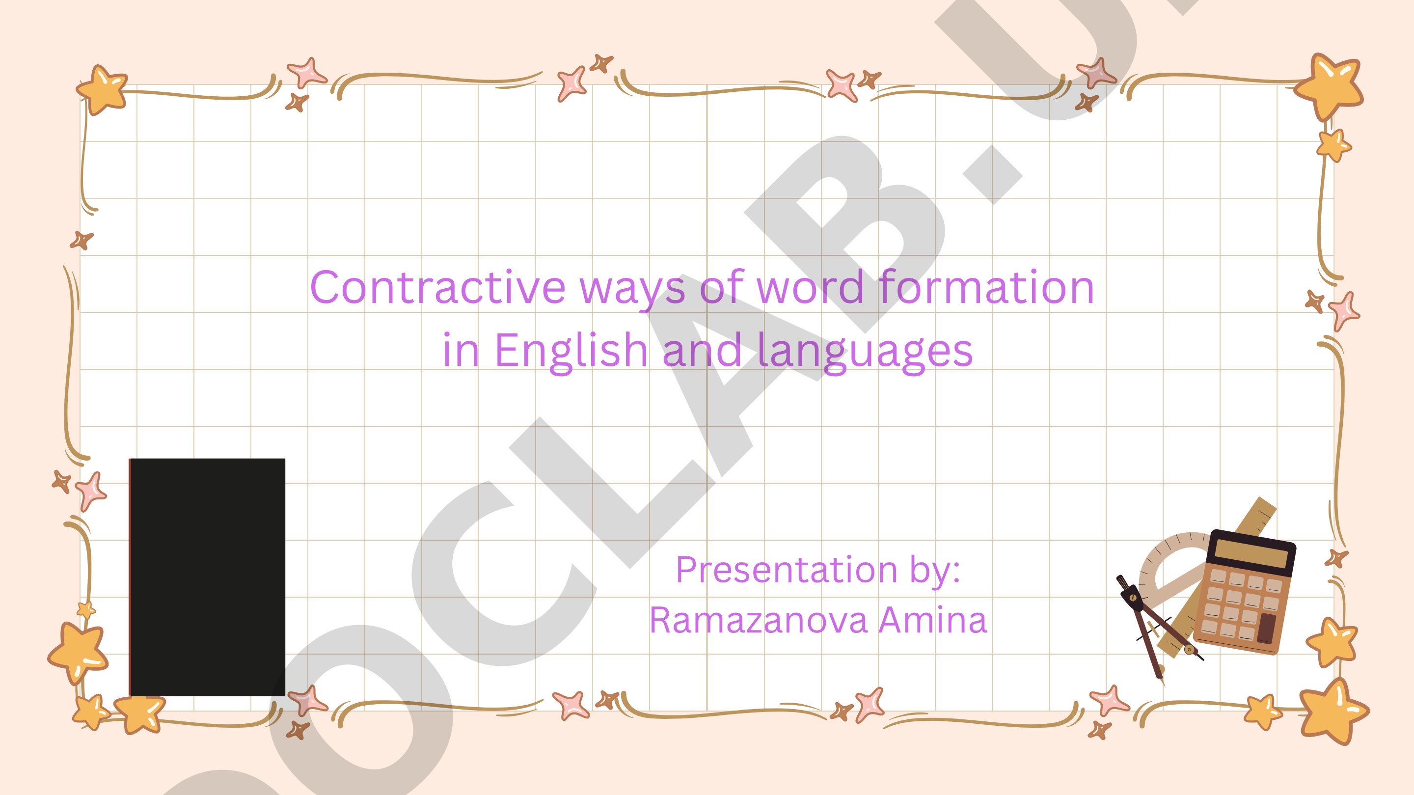 Contractive ways of word formation in English and languages