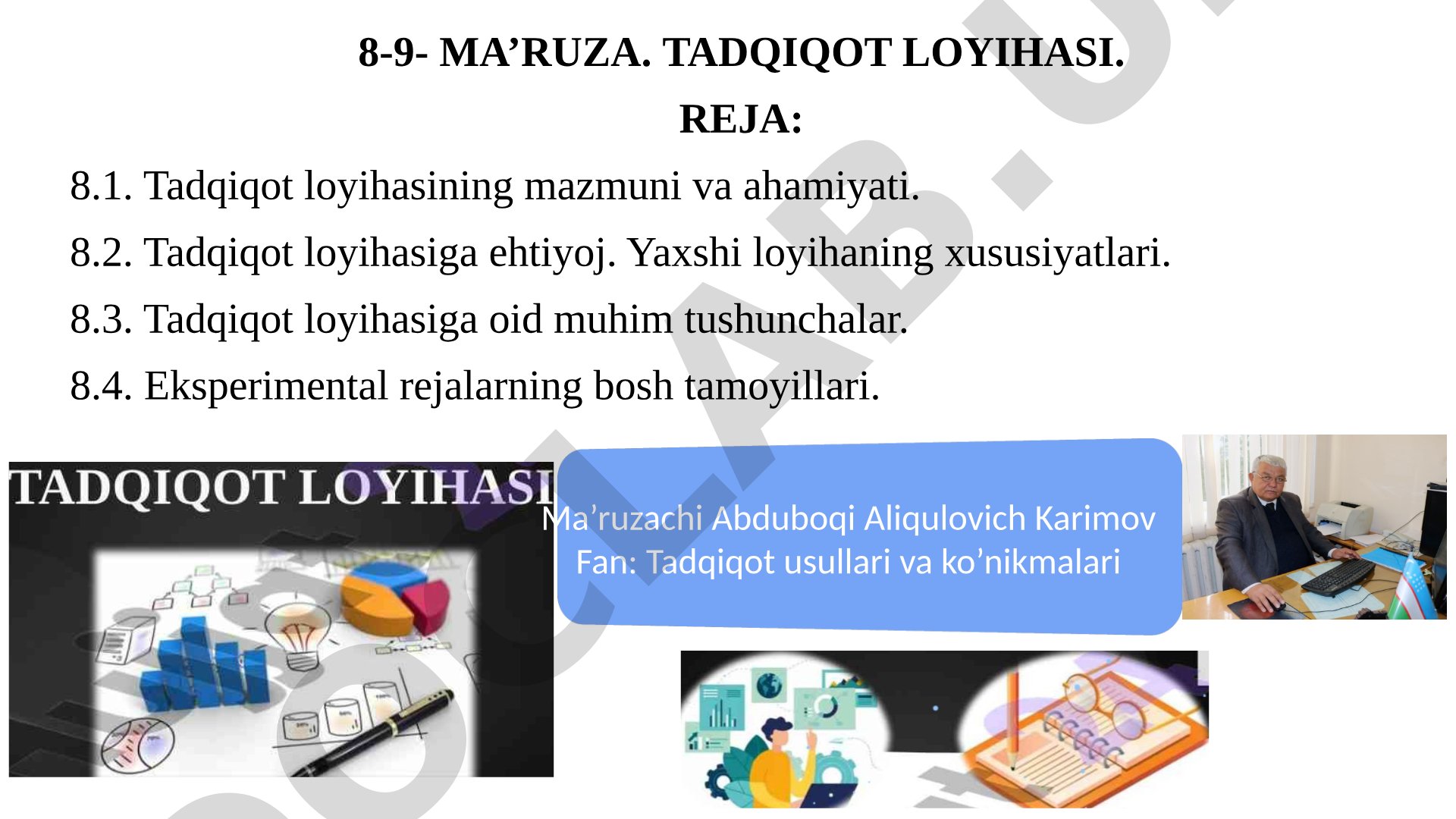 Tadqiqot loyihasi mazmuni va ahamiyati