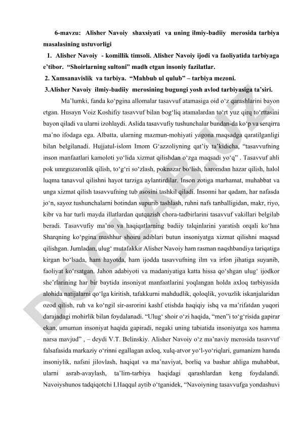 Alisher Navoiy shaxsiyati va uning ilmiy-badiiy merosida tarbiya masalasining ustuvorligi