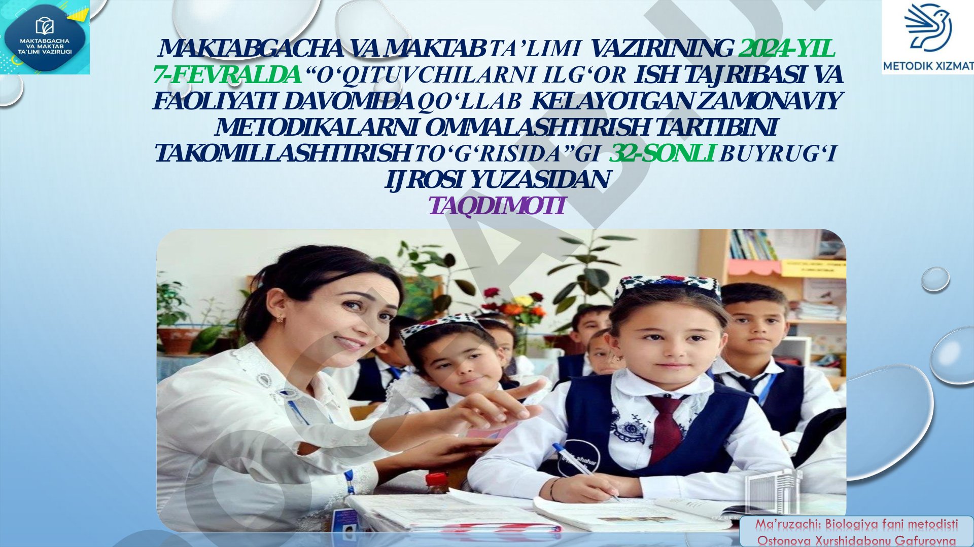 Oʻqituvchilarning ilgʻor ish tajribasi va zamonaviy metodikalarni ommalashtirish