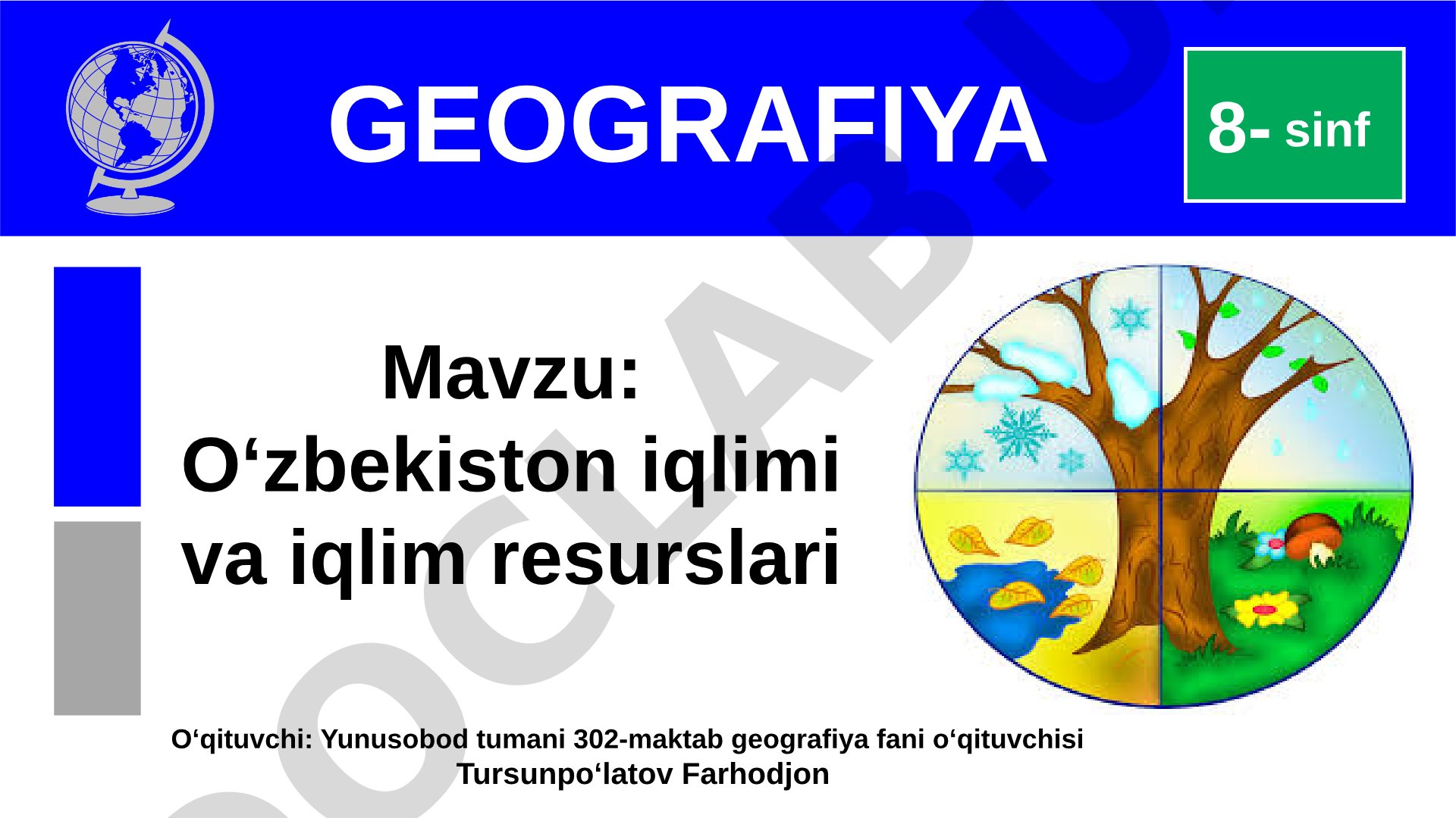 O‘zbekiston iqlimi va iqlim resurslari 8-sinf geografiya