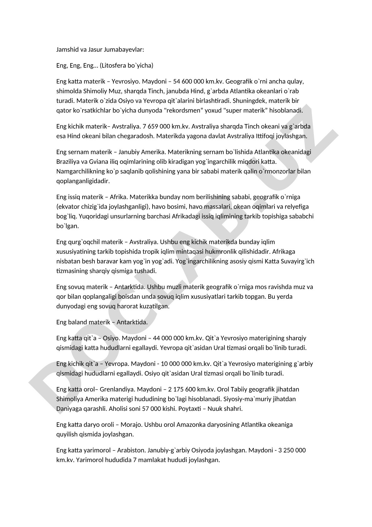 Jamshid va Jasur Jumabayevlar: Eng, Eng, Eng… (Litosfera bo`yicha) Eng katta materik – Yevrosiyo
