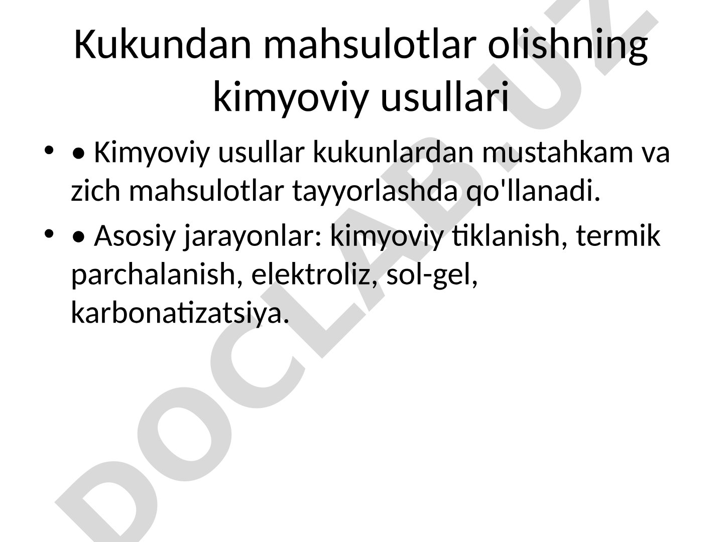 Kukundan mahsulotlar olishning kimyoviy usullari