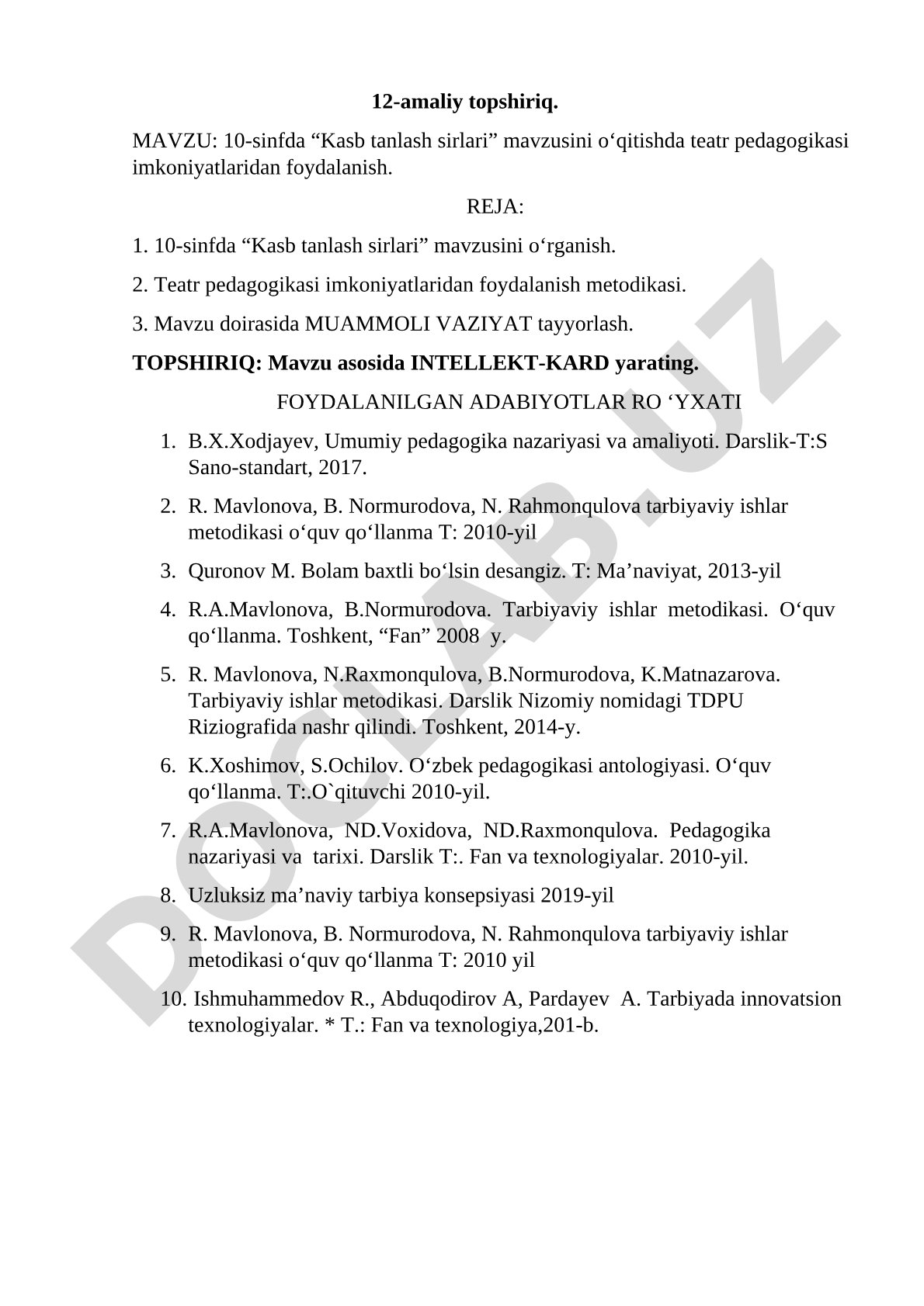 10-sinfda “Kasb tanlash sirlari” mavzusini o‘qitishda teatr pedagogikasi imkoniyatlaridan foydalanish