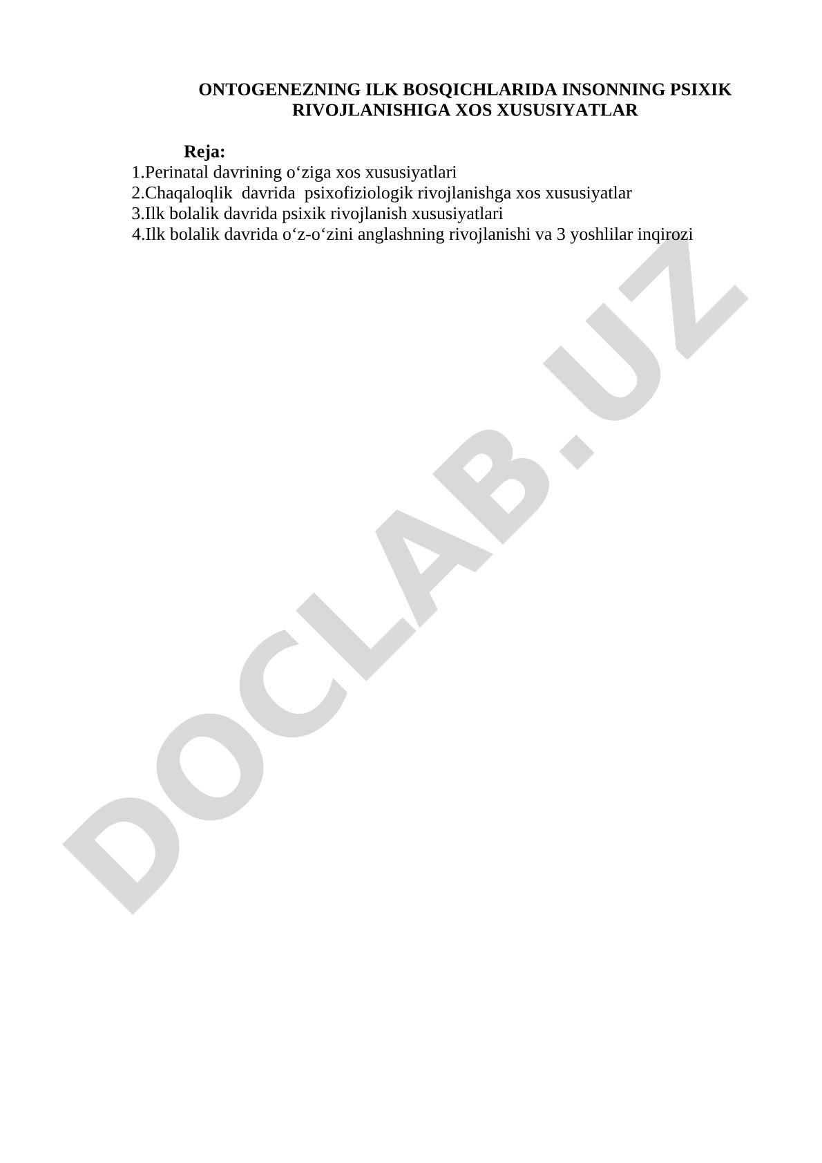 Ontogenezning ilk bosqichlarida insonning psixik rivojlanishiga xos xususiyatlar