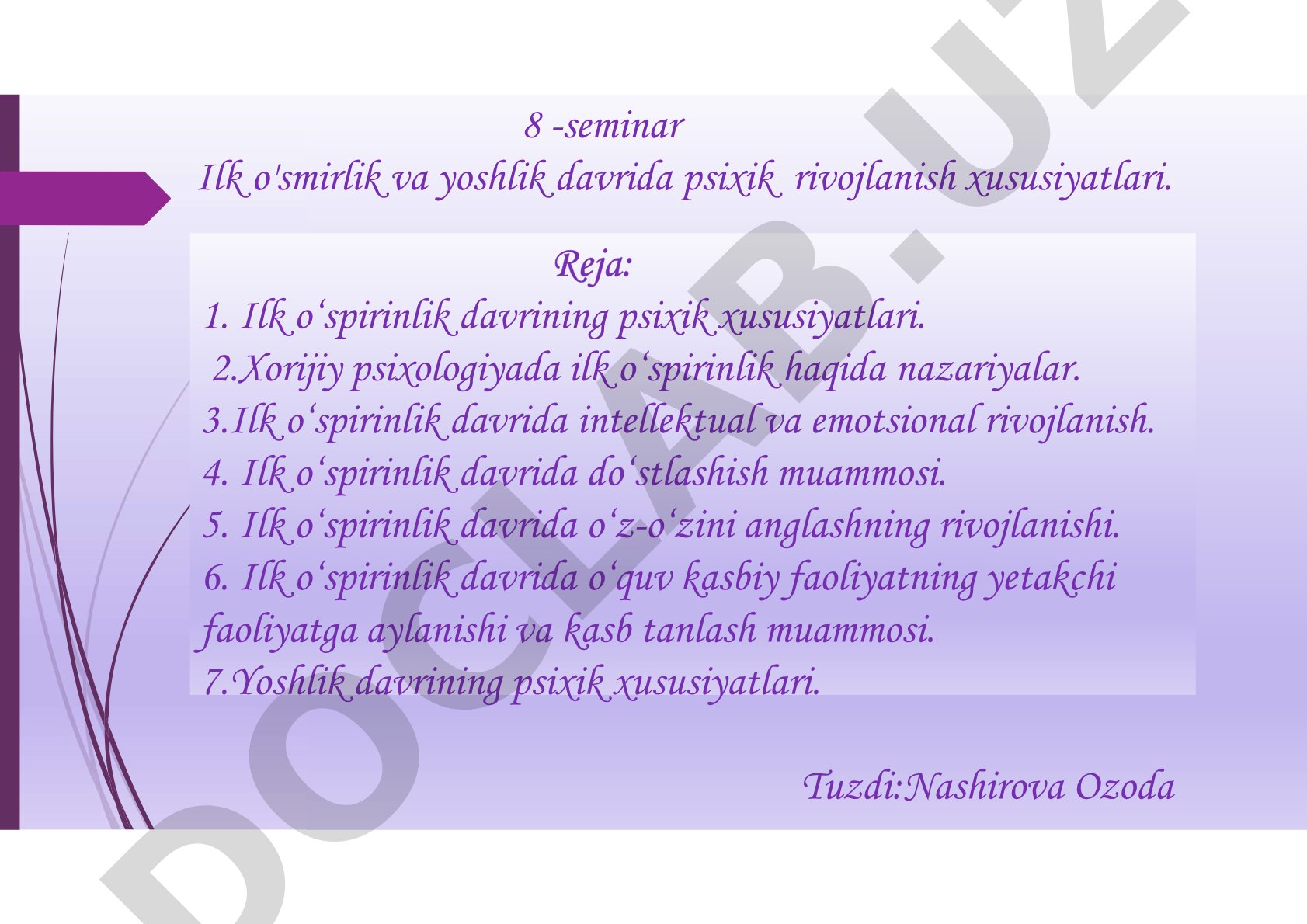 Ilk o'smirlik va yoshlik davrida psixik rivojlanish xususiyatlari
