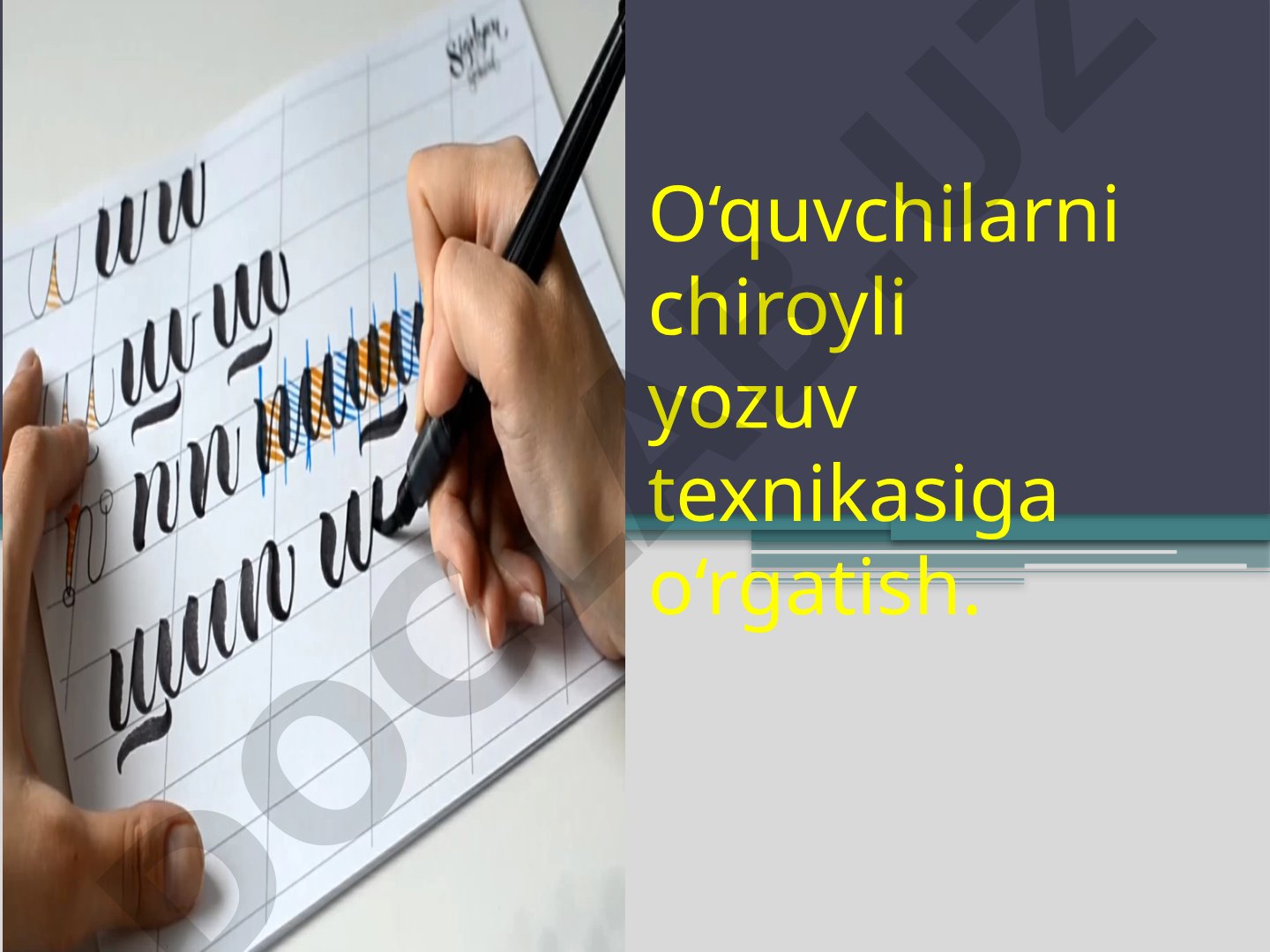 O‘quvchilarni chiroyli yozuv texnikasiga o‘rgatish