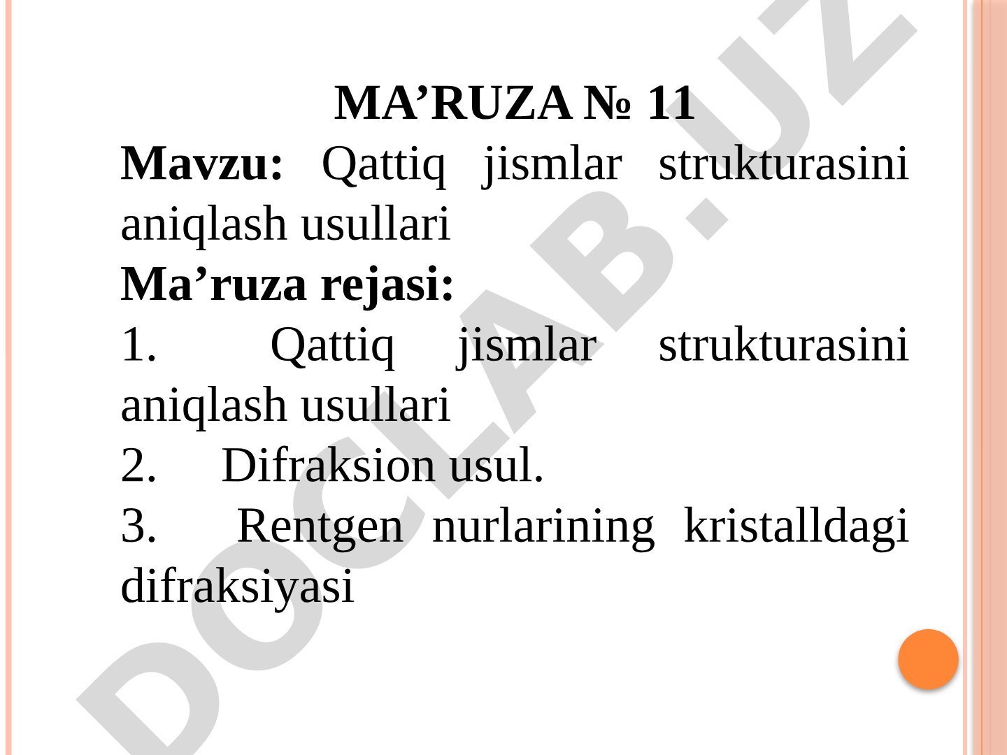 Qattiq jismlar strukturasini aniqlash usullari