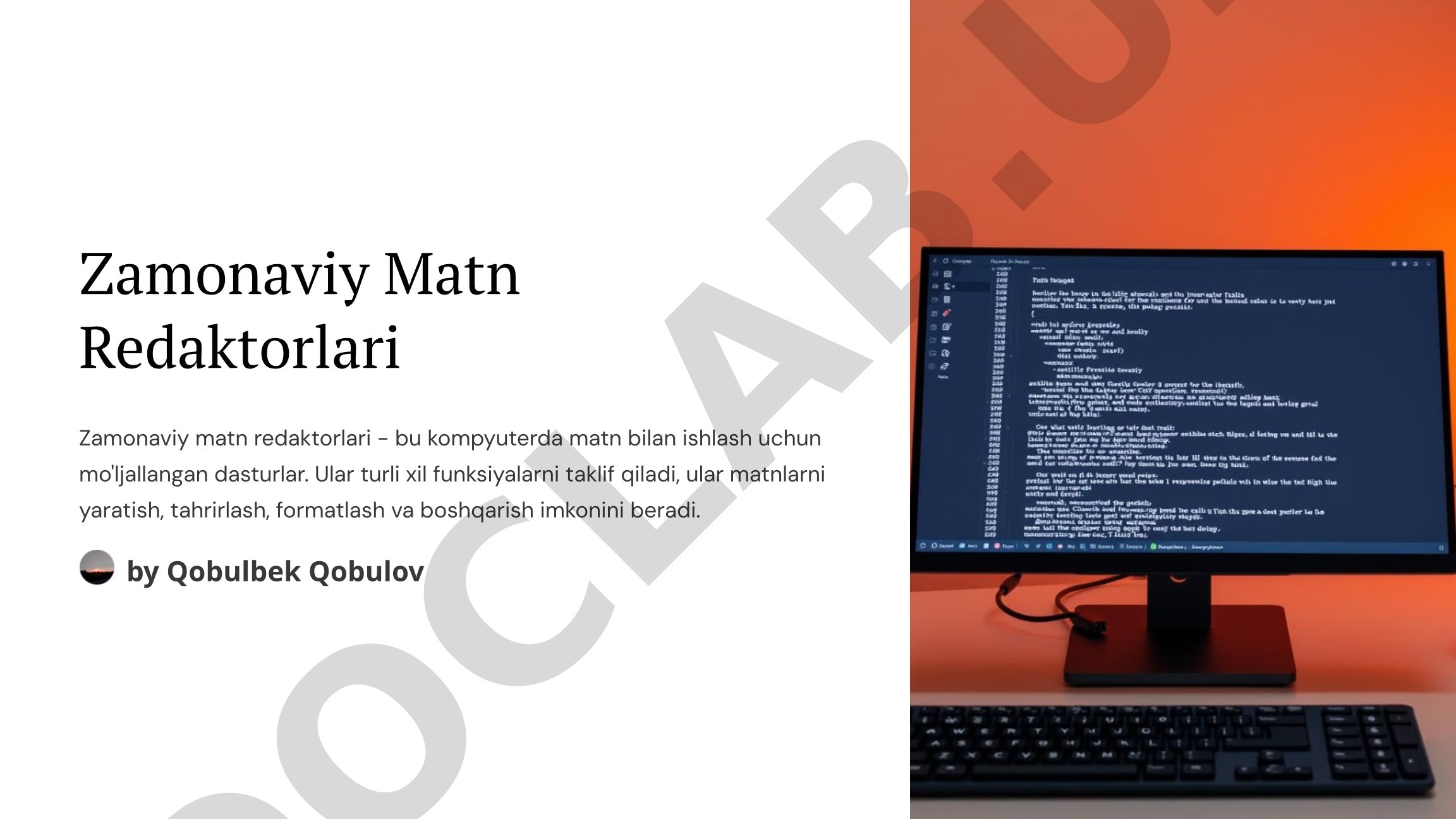 Zamonaviy matn redaktorlari tarixi, funksiyalari va formatlash vositalari