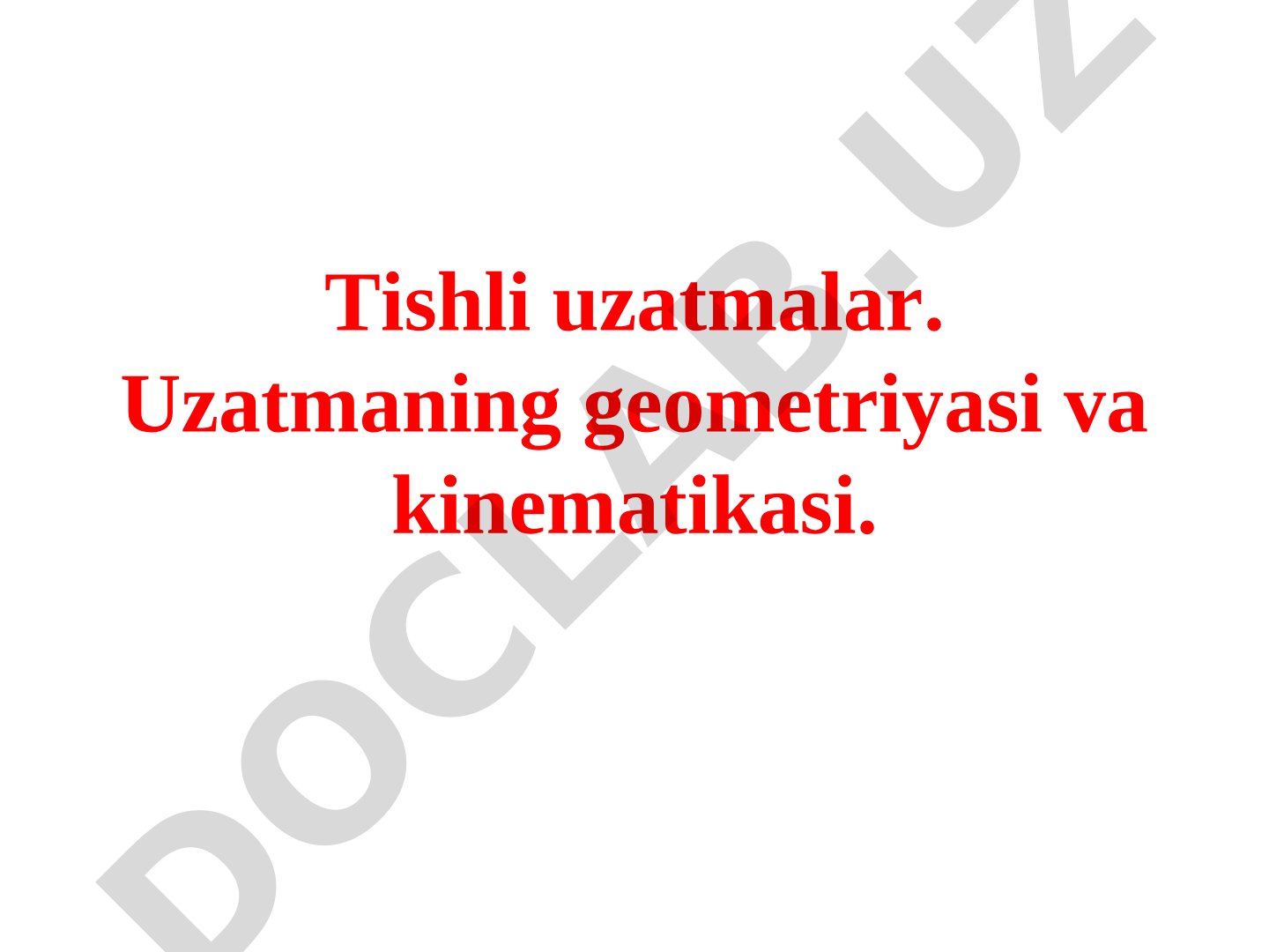 Tishli uzatmalar geometriyasi va kinematikasi