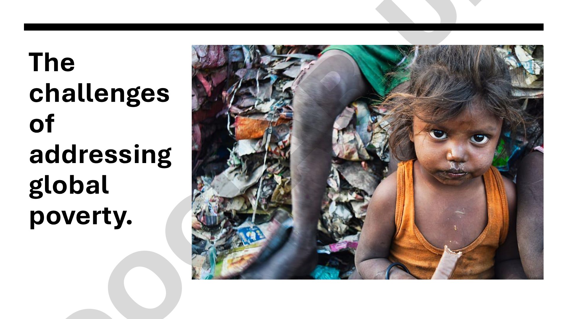 The challenges of addressing global poverty