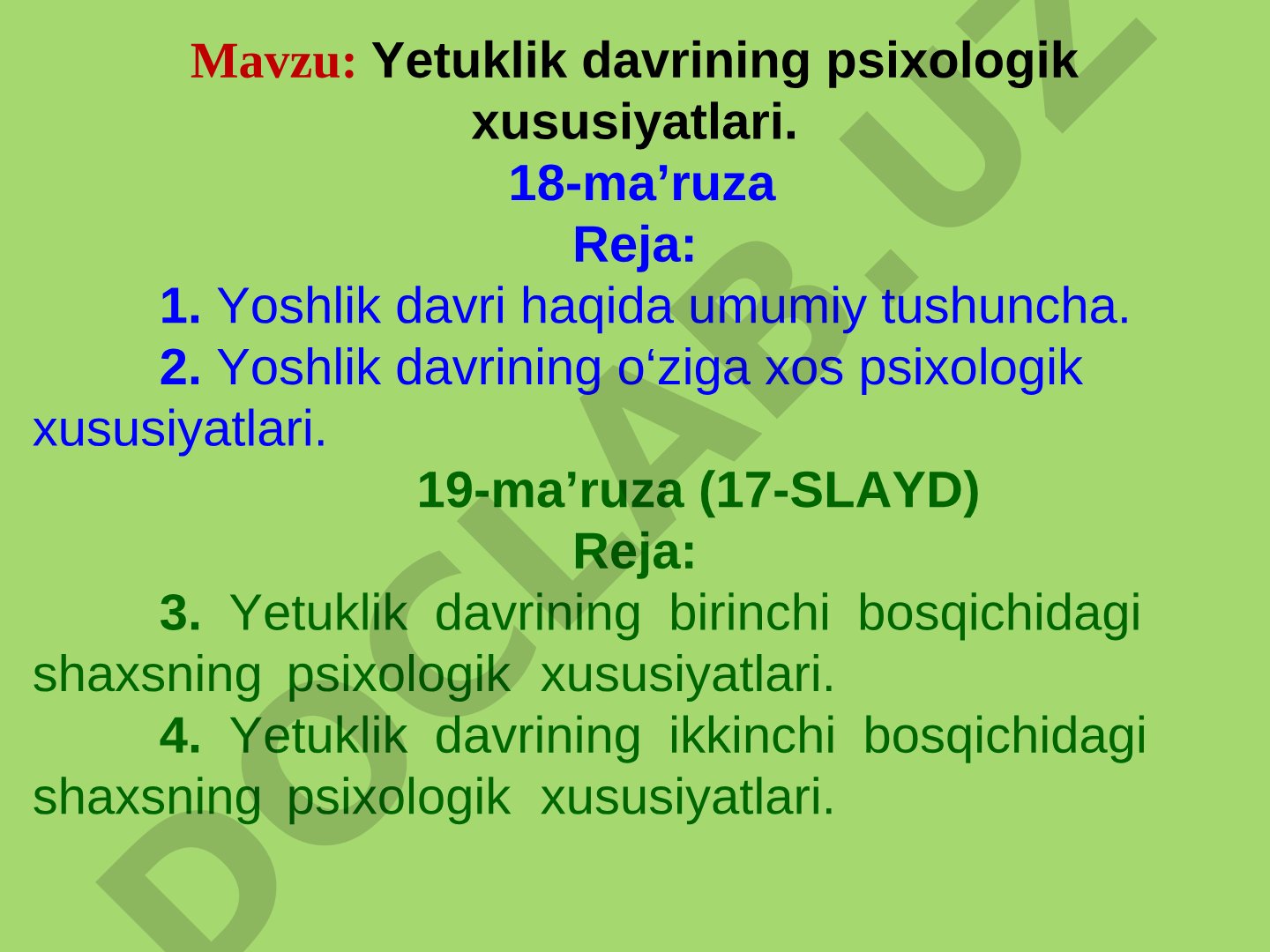 Yetuklik davrining psixologik xususiyatlari