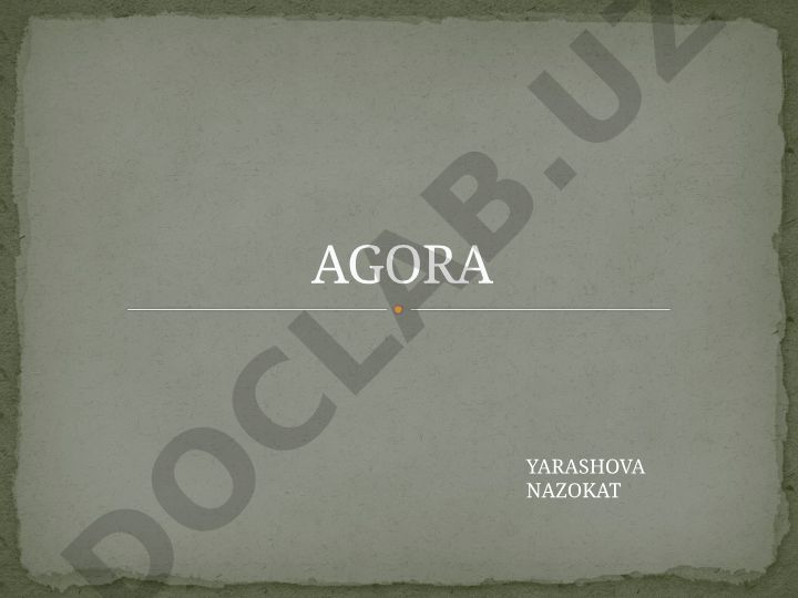 Qadimgi Afina Agorasi arxitektura va tarixi
