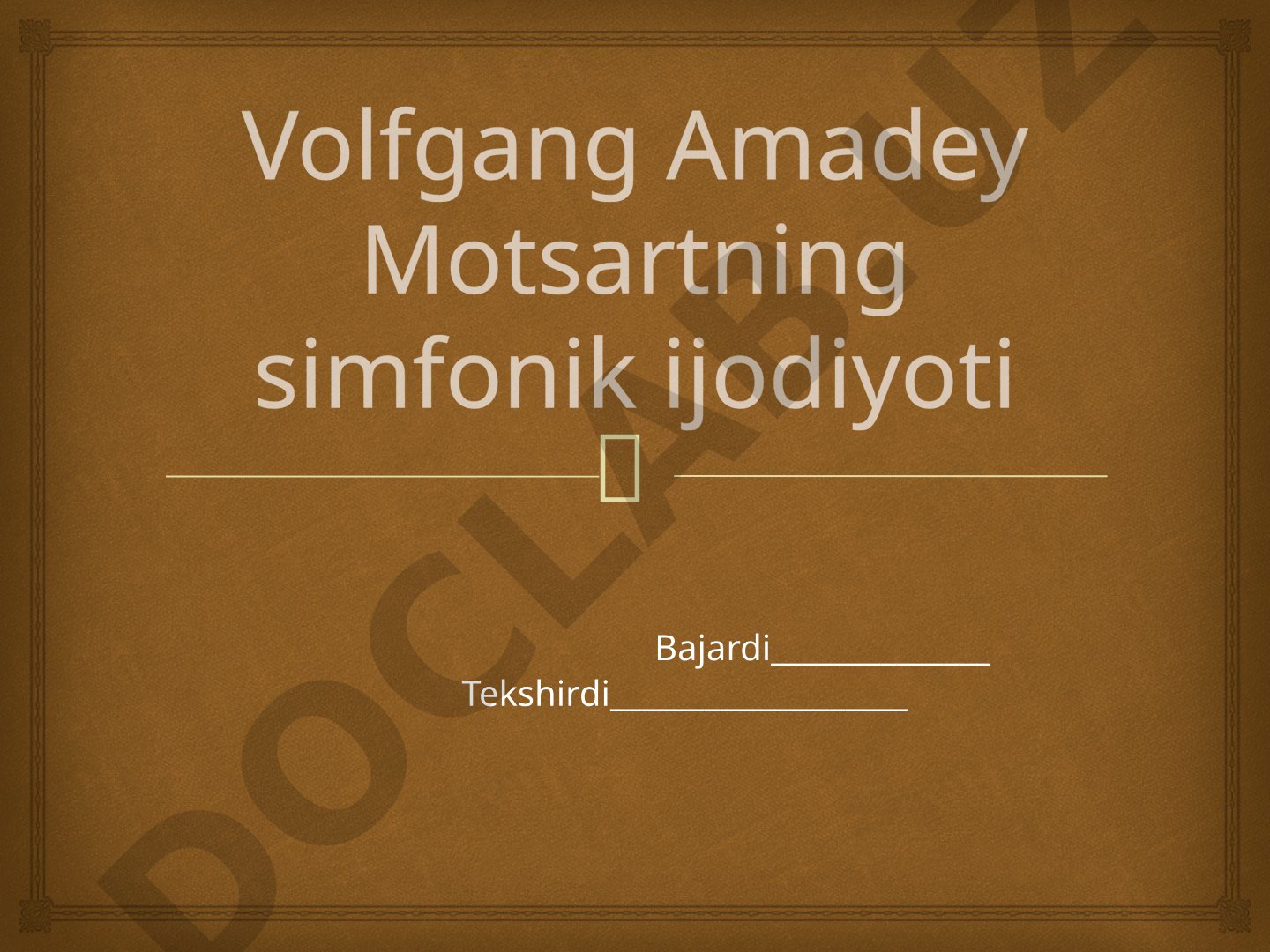 Volfgang Amadey Motsartning simfonik ijodiyoti