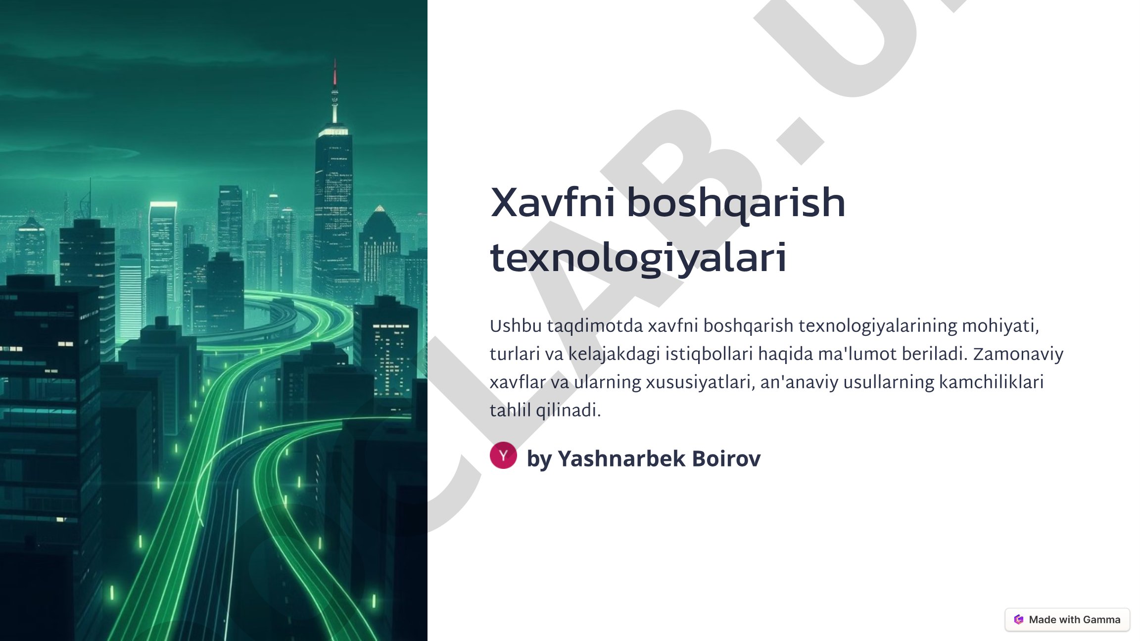 Xavflar turlari, an'anaviy usullar kamchiliklari va zamonaviy boshqaruv texnologiyalari