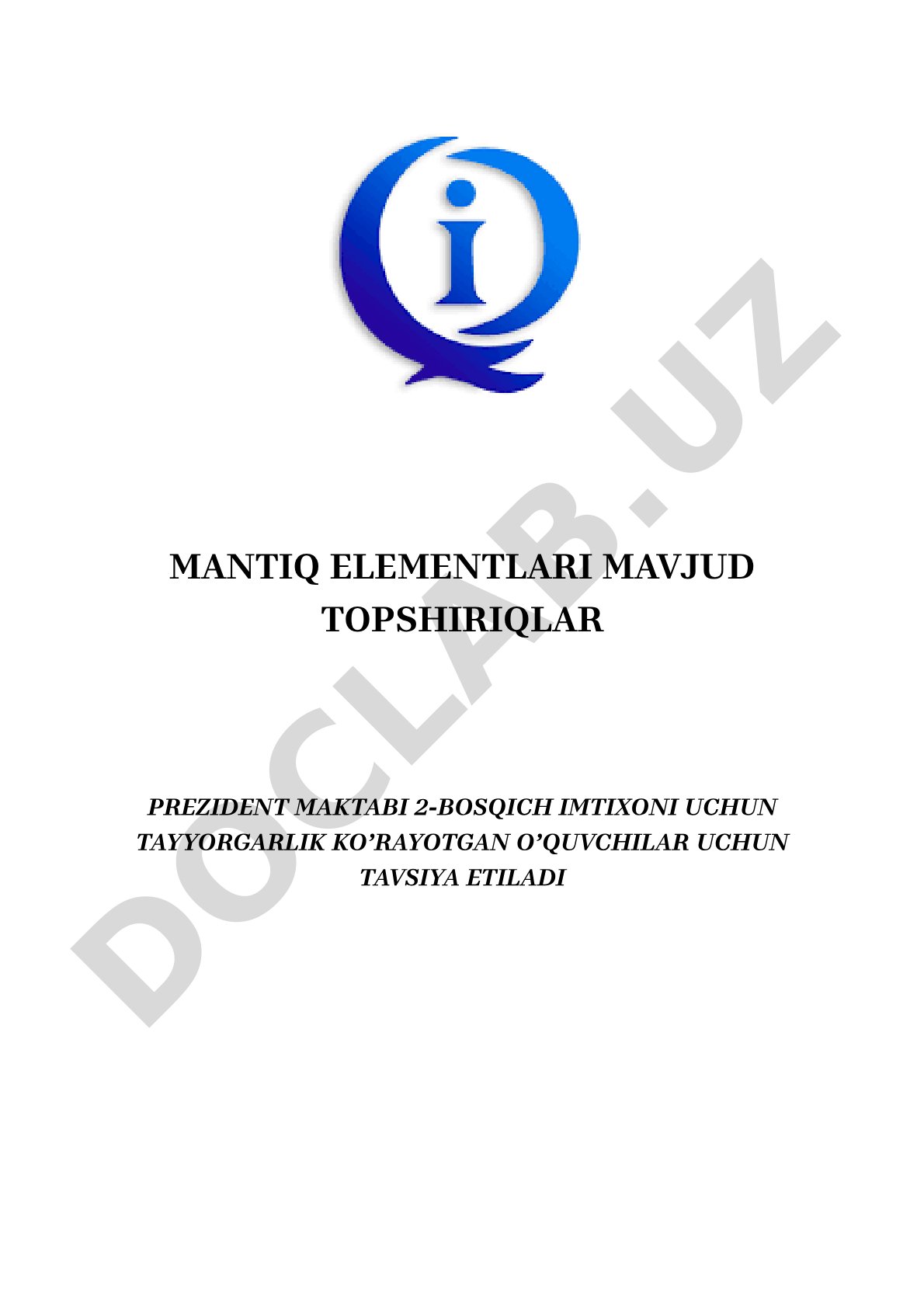 Prezident maktabi 2-bosqich imtihoni uchun mantiqiy topshiriqlar