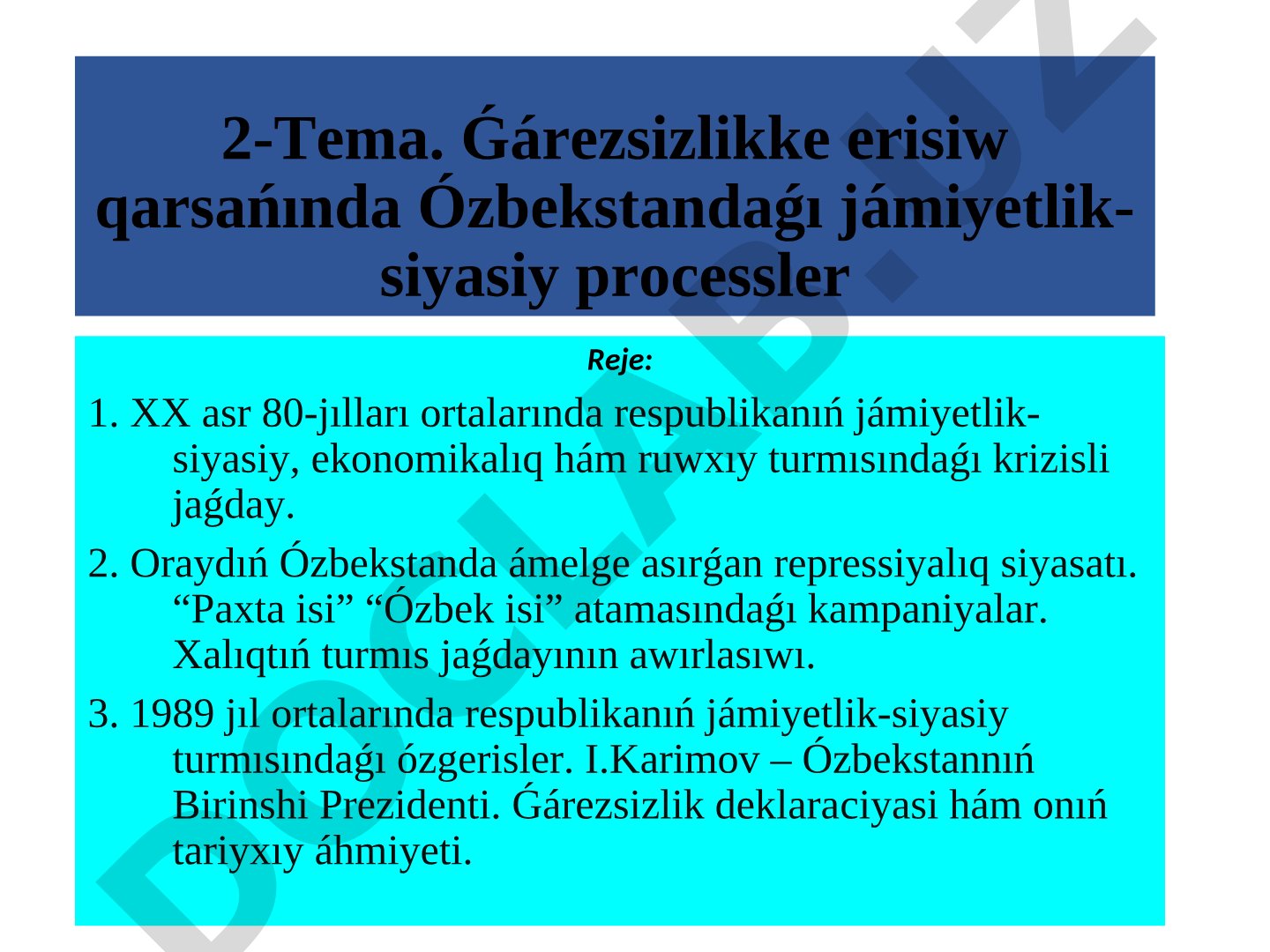 Ǵárezsizlikke erisiw qarsańında Ózbekstandaǵı jámiyetlik-siyasiy processler