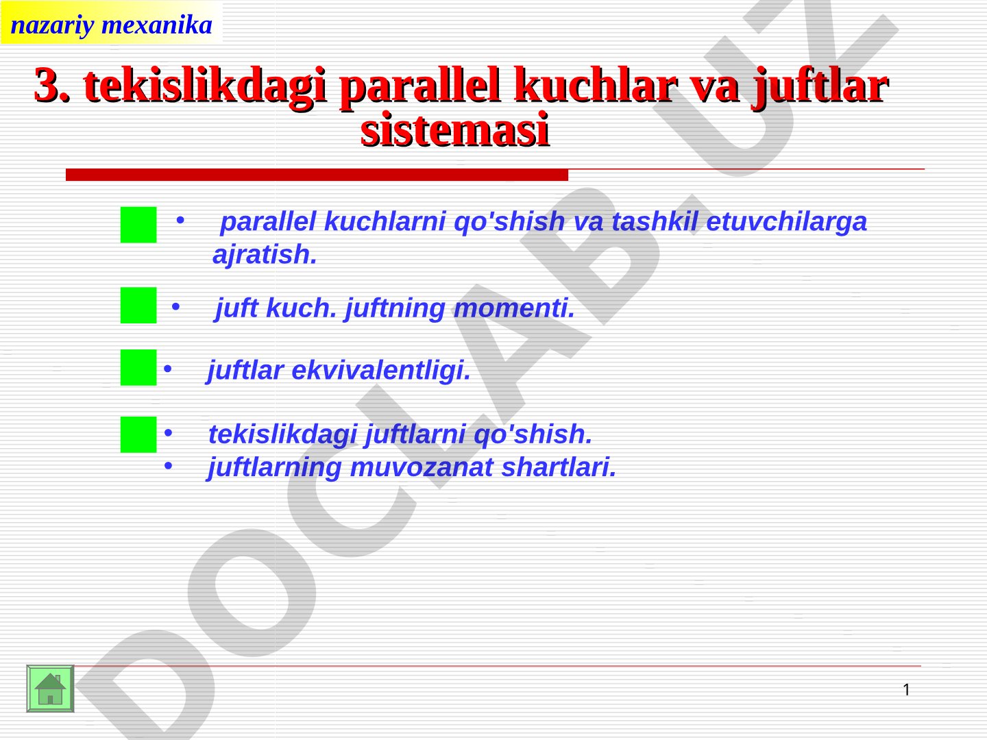 Tekislikdagi parallel kuchlar va juftlar sistemasi