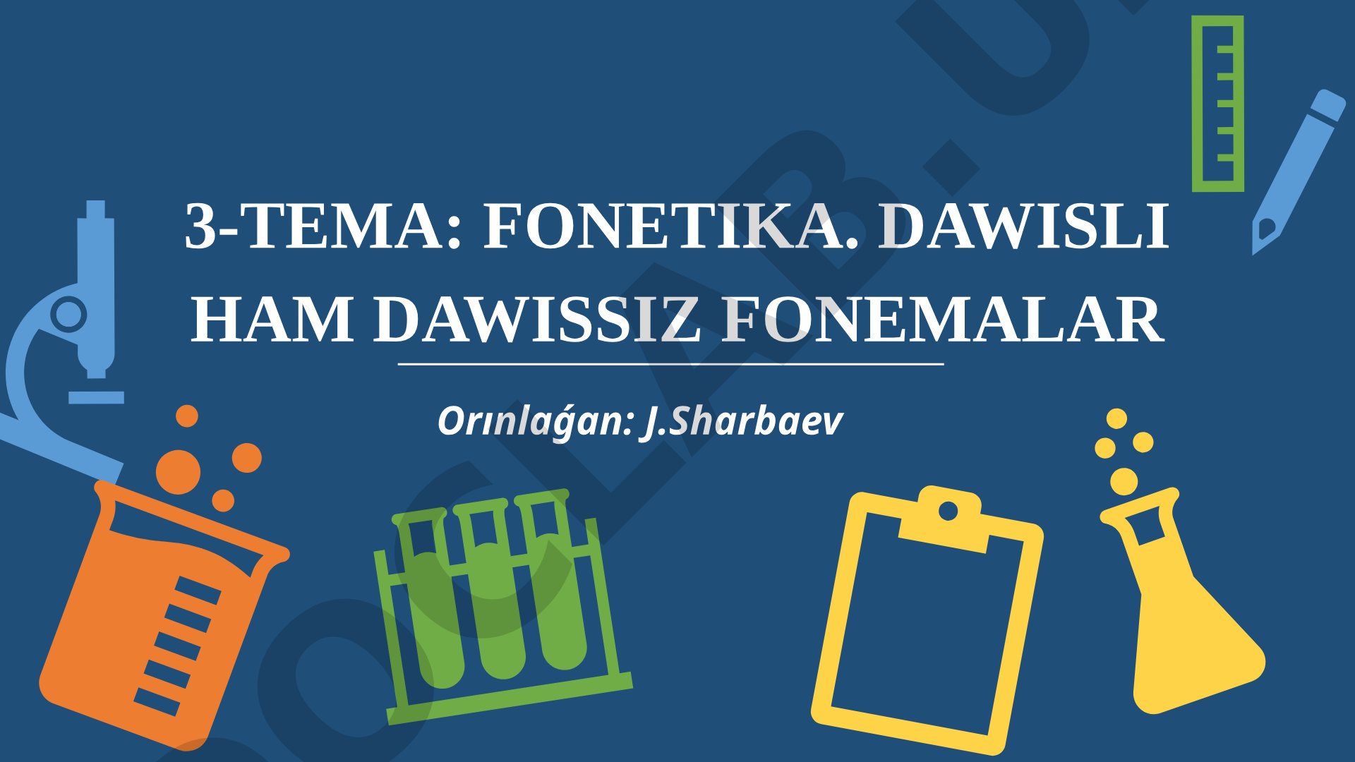 Fonetika. Dawıslı hám dawıssız fonemalar