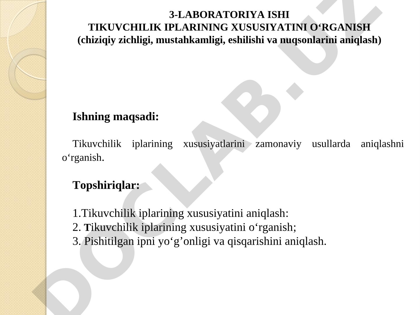 3-LABORATORIYA ISHI TIKUVCHILIK IPLARINING XUSUSIYATINI O‘RGANISH