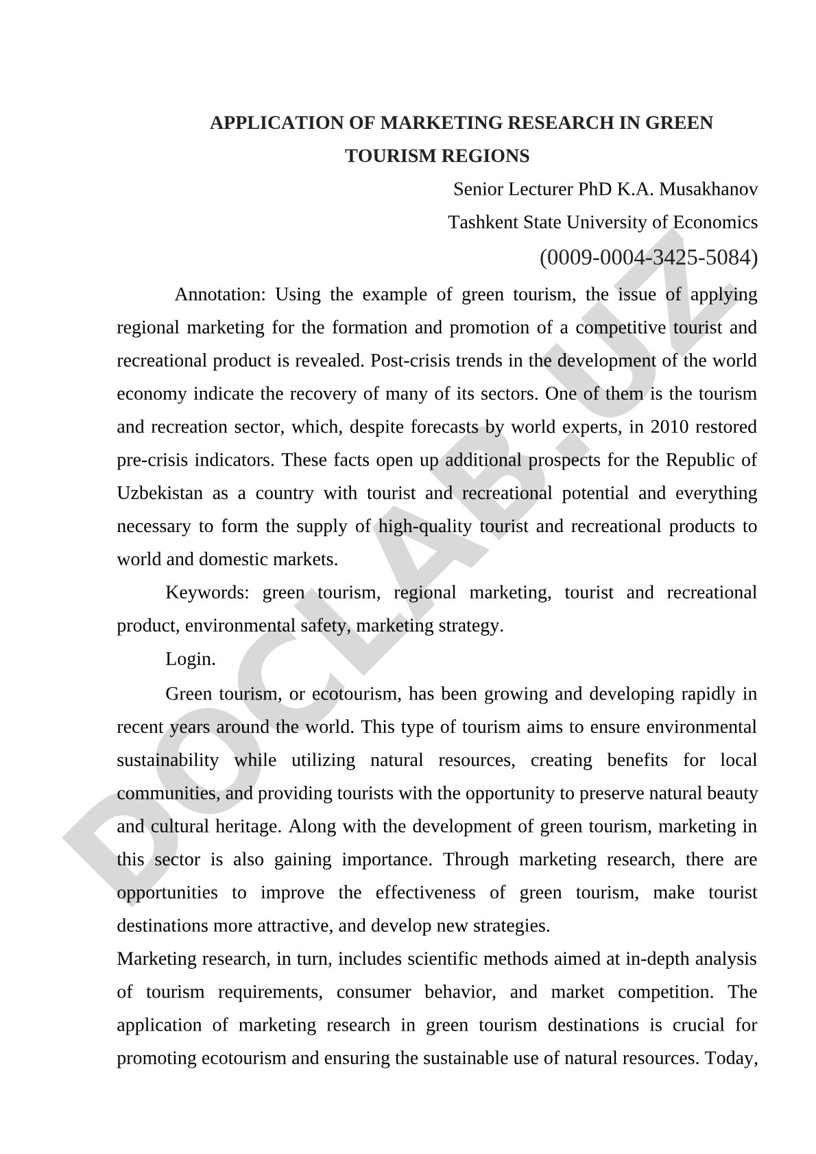 APPLICATION OF MARKETING RESEARCH IN GREEN TOURISM REGIONS Senior Lecturer PhD K.A