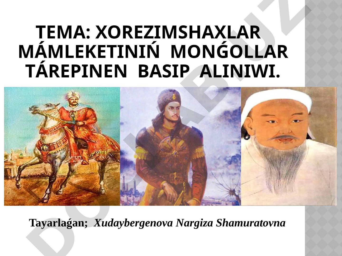 xorezimshaxlar mámleketiniń monǵollar tárepinen basip aliniwi