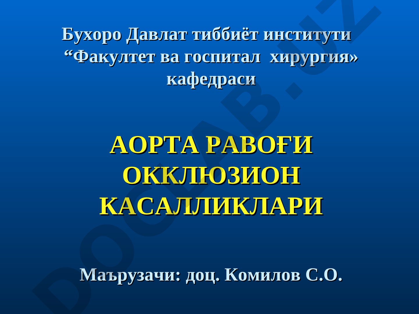 Аорта равоги окклюзион касалликлари