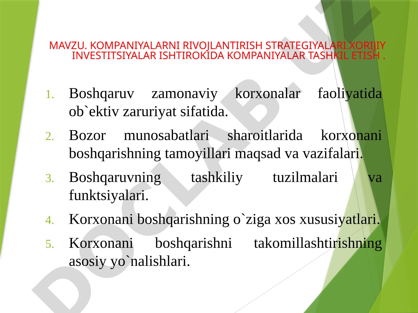 Kompaniyalarni rivojlantirish strategiyalari. Xorijiy investitsiyalar ishtirokida kompaniyalar tashkil etish