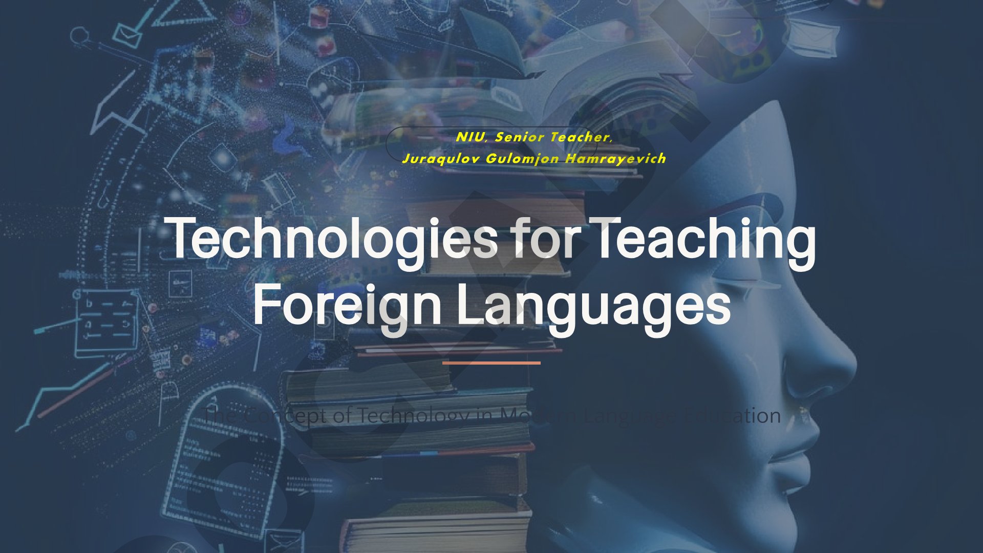 The Concept of Technology in Modern Language Education