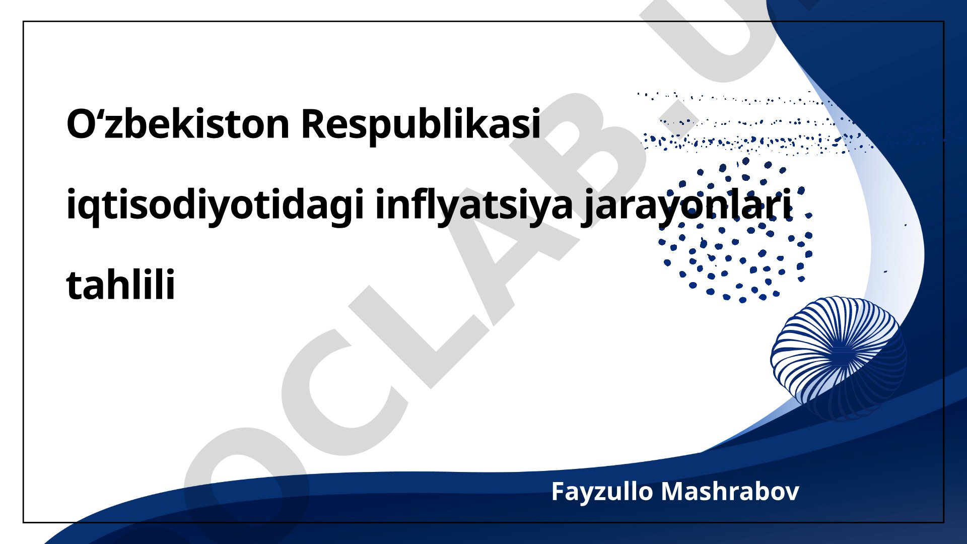 Oʻzbekiston Respublikasi iqtisodiyotidagi inflyatsiya jarayonlari tahlili