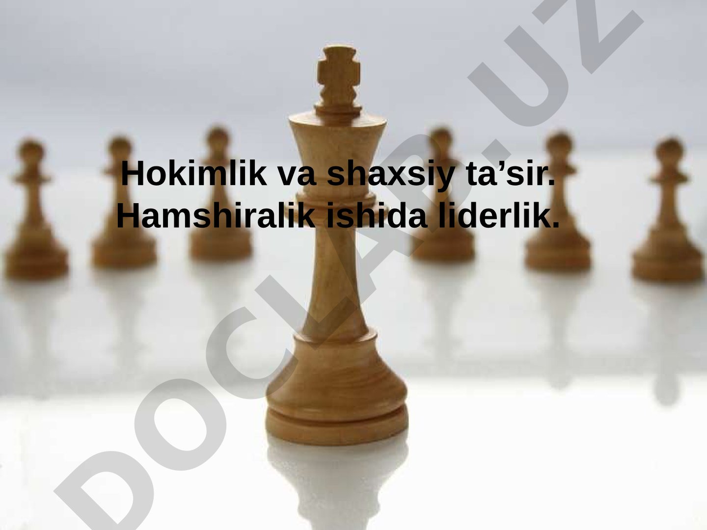 Hokimlik va shaxsiy ta’sir. Hamshiralik ishida liderlik.