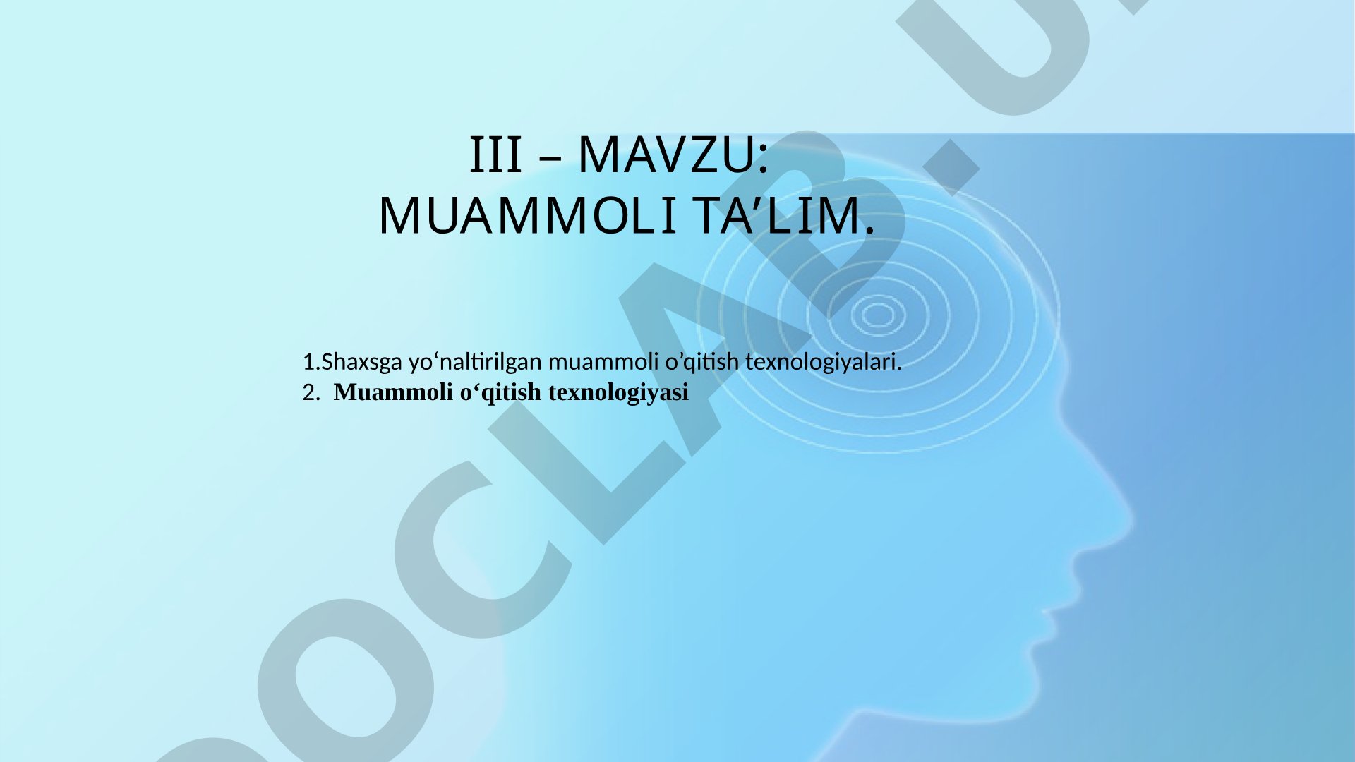 Muammoli ta'lim texnologiyalari
