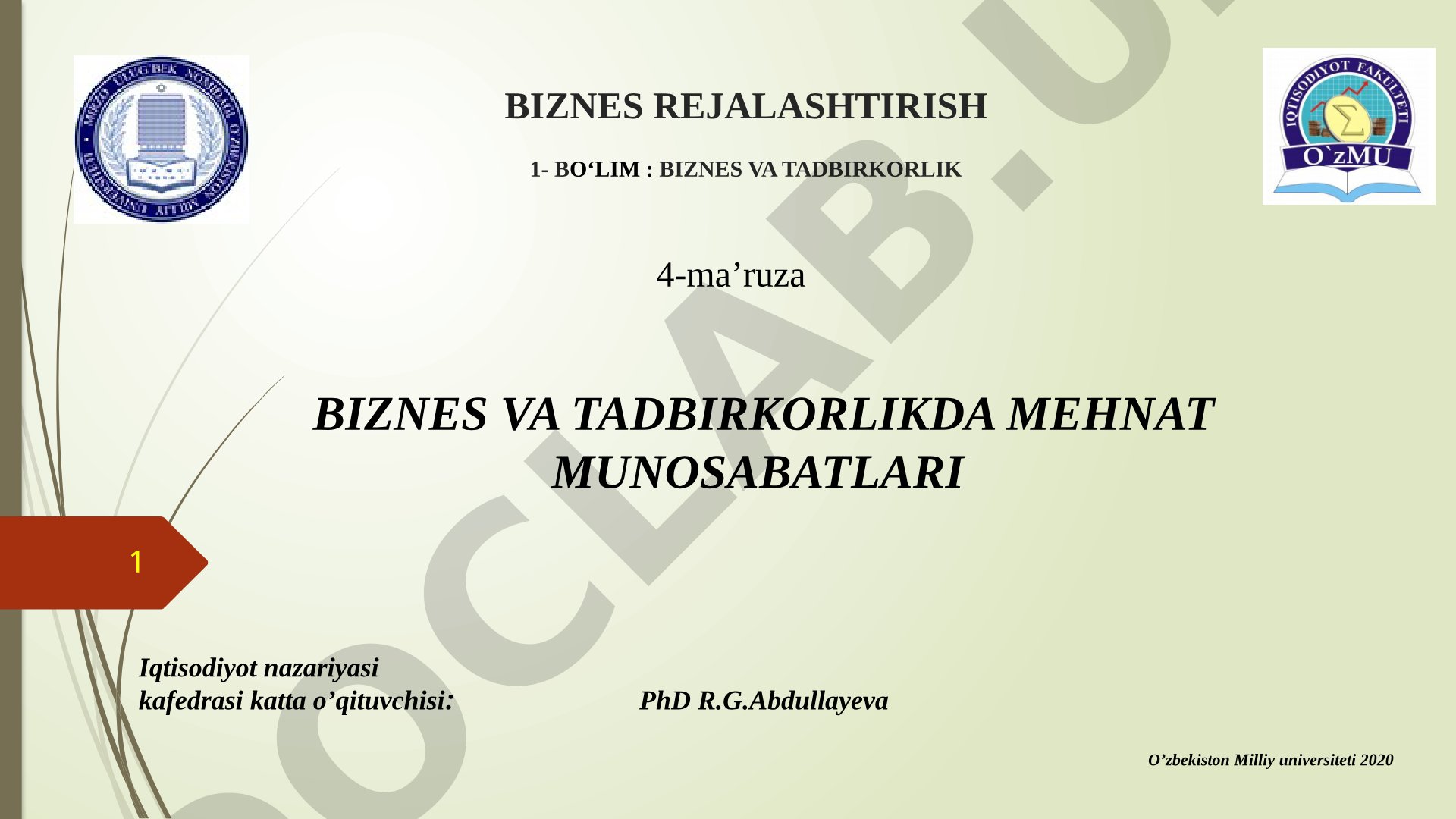 Biznes va tadbirkorlikda mehnat munosabatlari