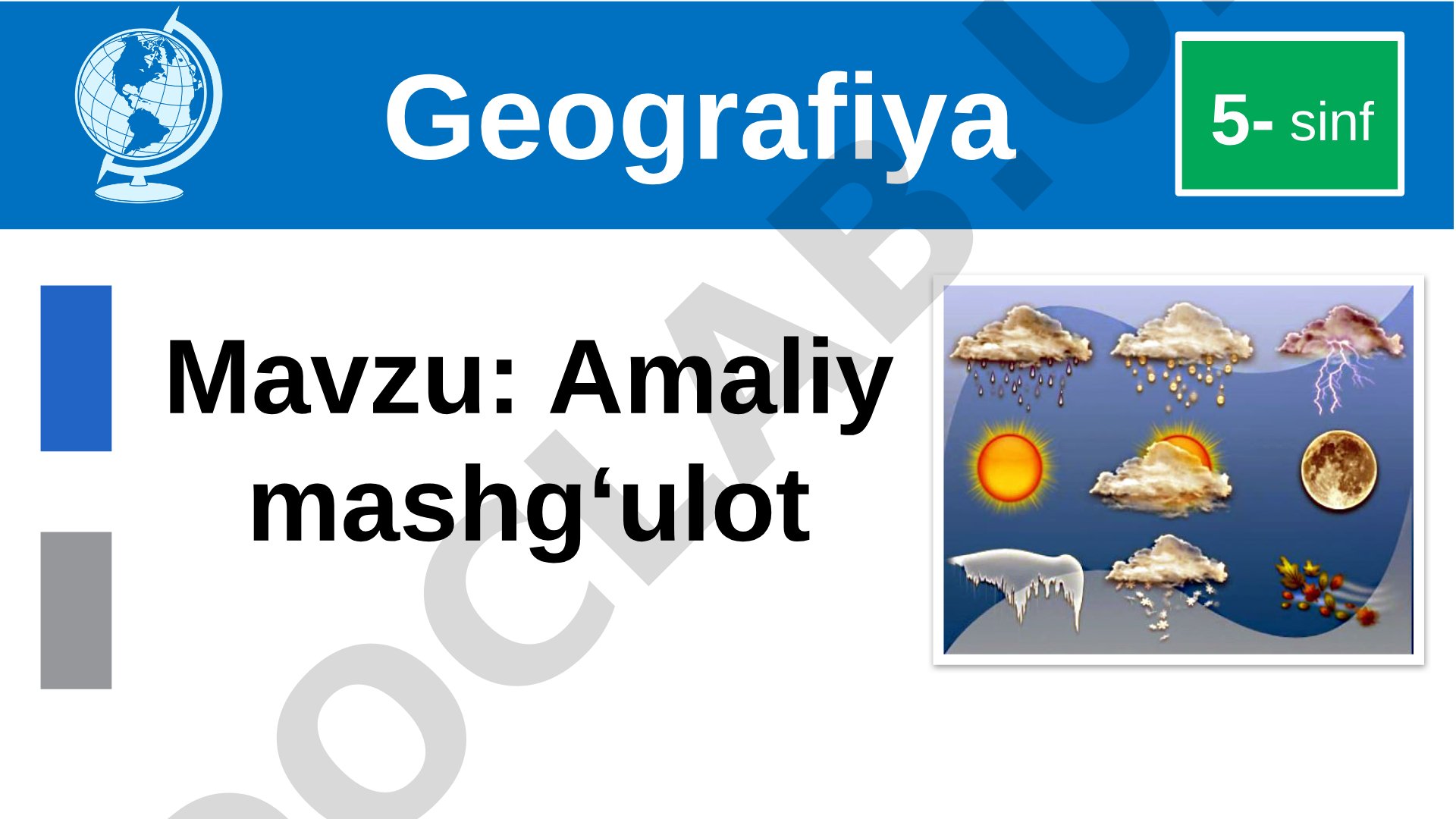 Amaliy mashg'ulot 5-sinf Geografiya