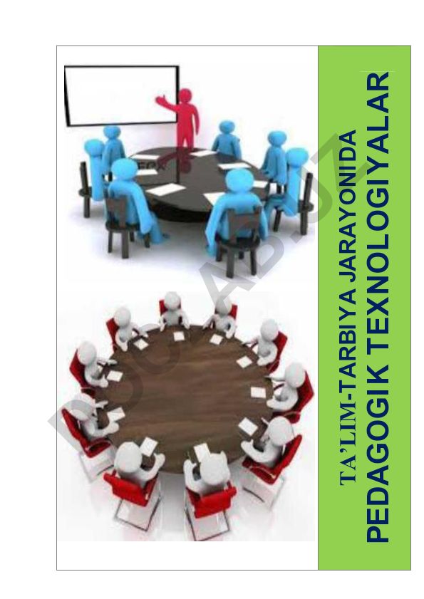 Ta'lim-tarbiya jarayonida pedagogik texnologiyalar