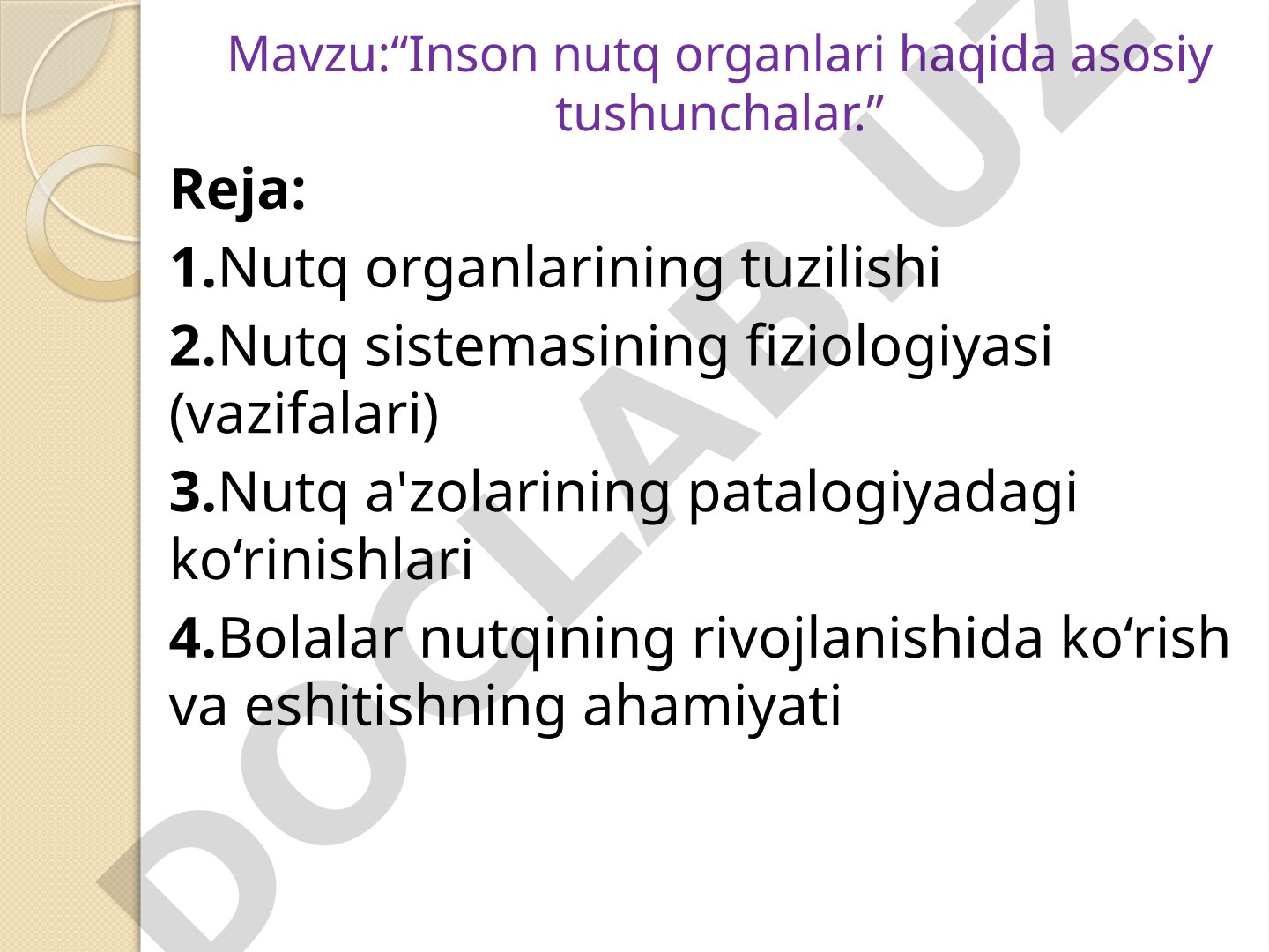 Inson nutq organlari haqida asosiy tushunchalar