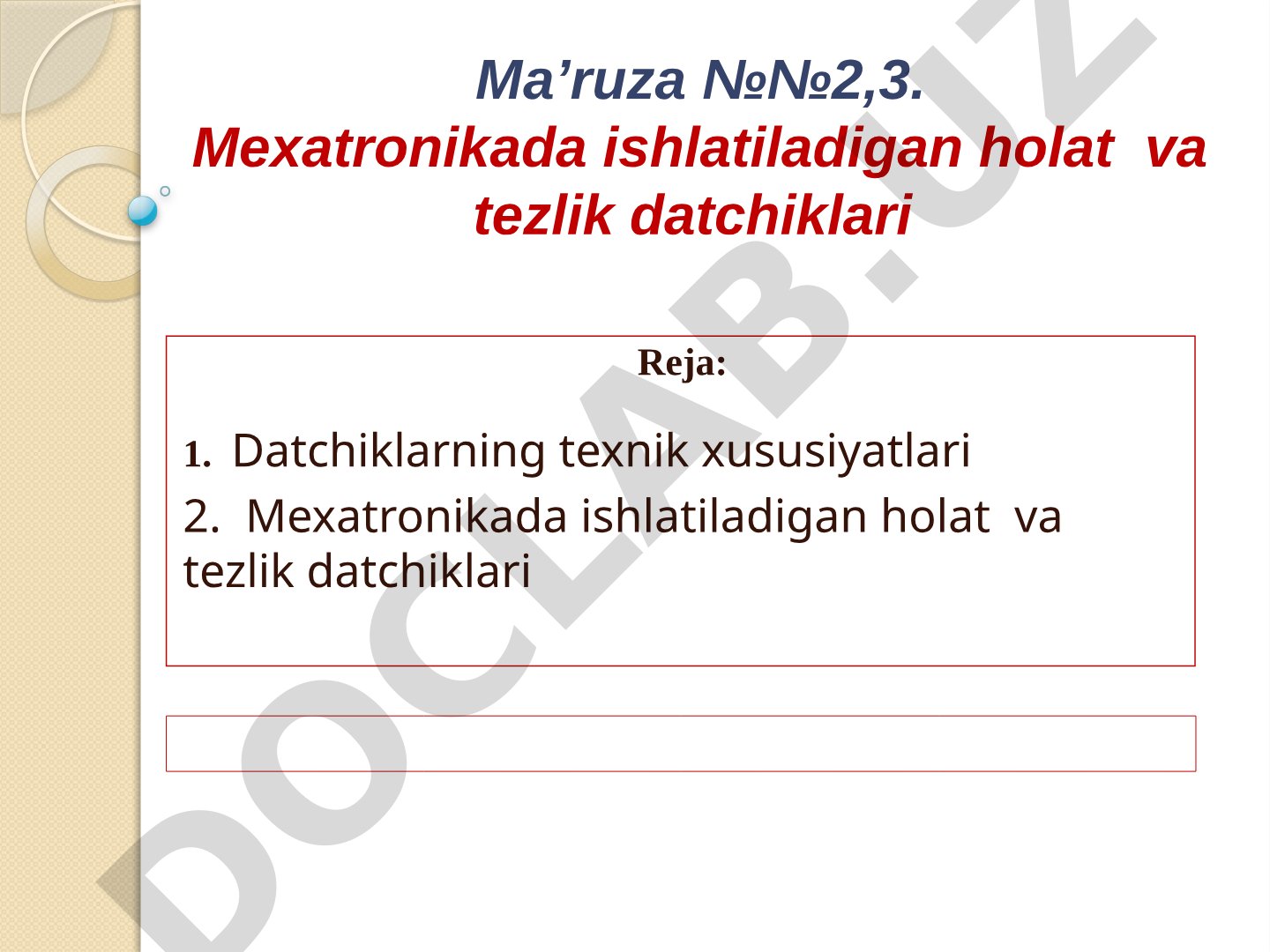 Mexatronikada ishlatiladigan holat va tezlik datchiklari