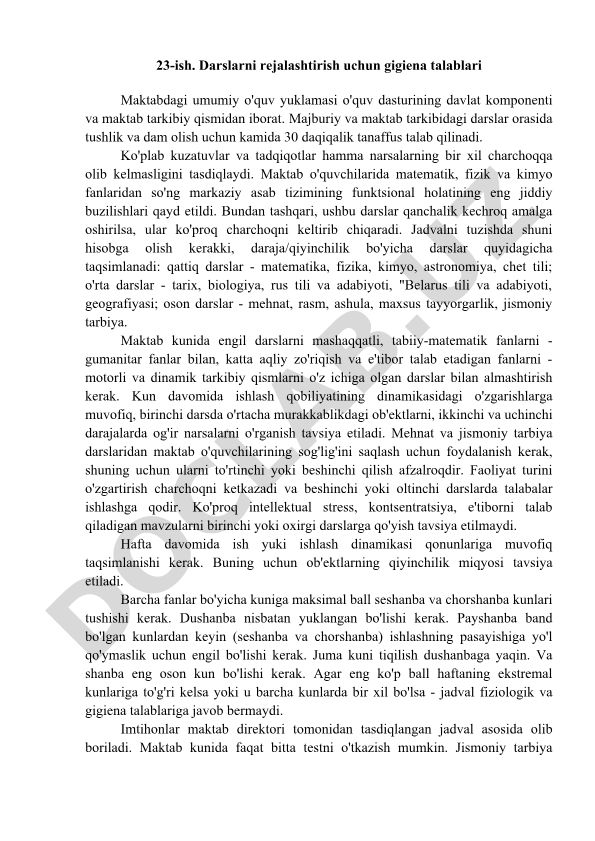 Darslarni rejalashtirish uchun gigiena talablari
