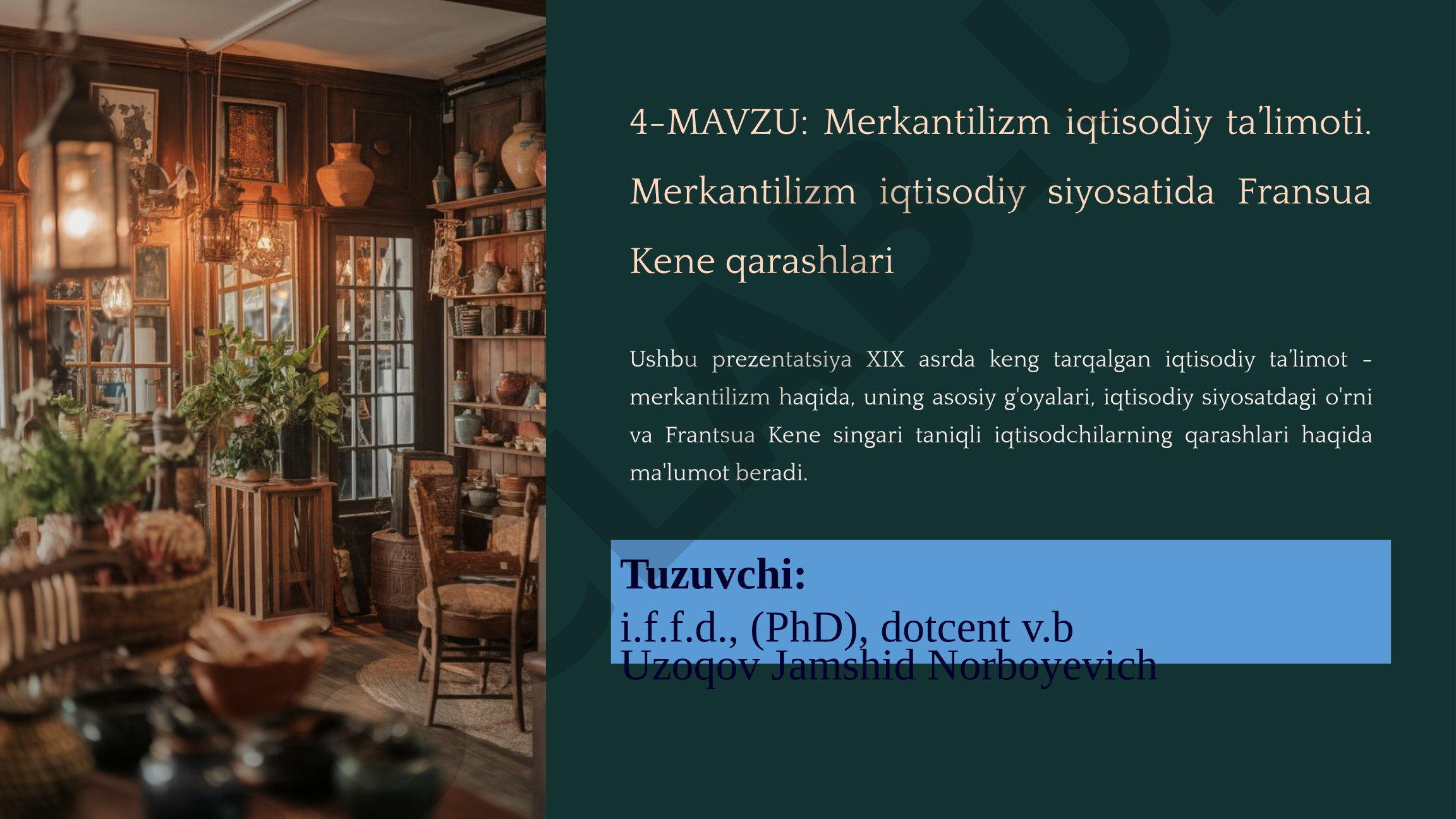 Merkantilizm iqtisodiy ta’limoti. Merkantilizm iqtisodiy siyosatida Fransua Kene qarashlari