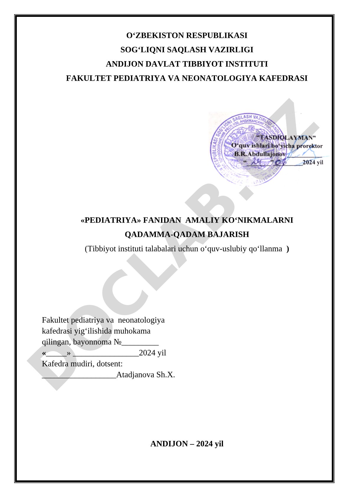 Pediatriya fanidan amaliy ko‘nikmalarni qadamma-qadam bajarish