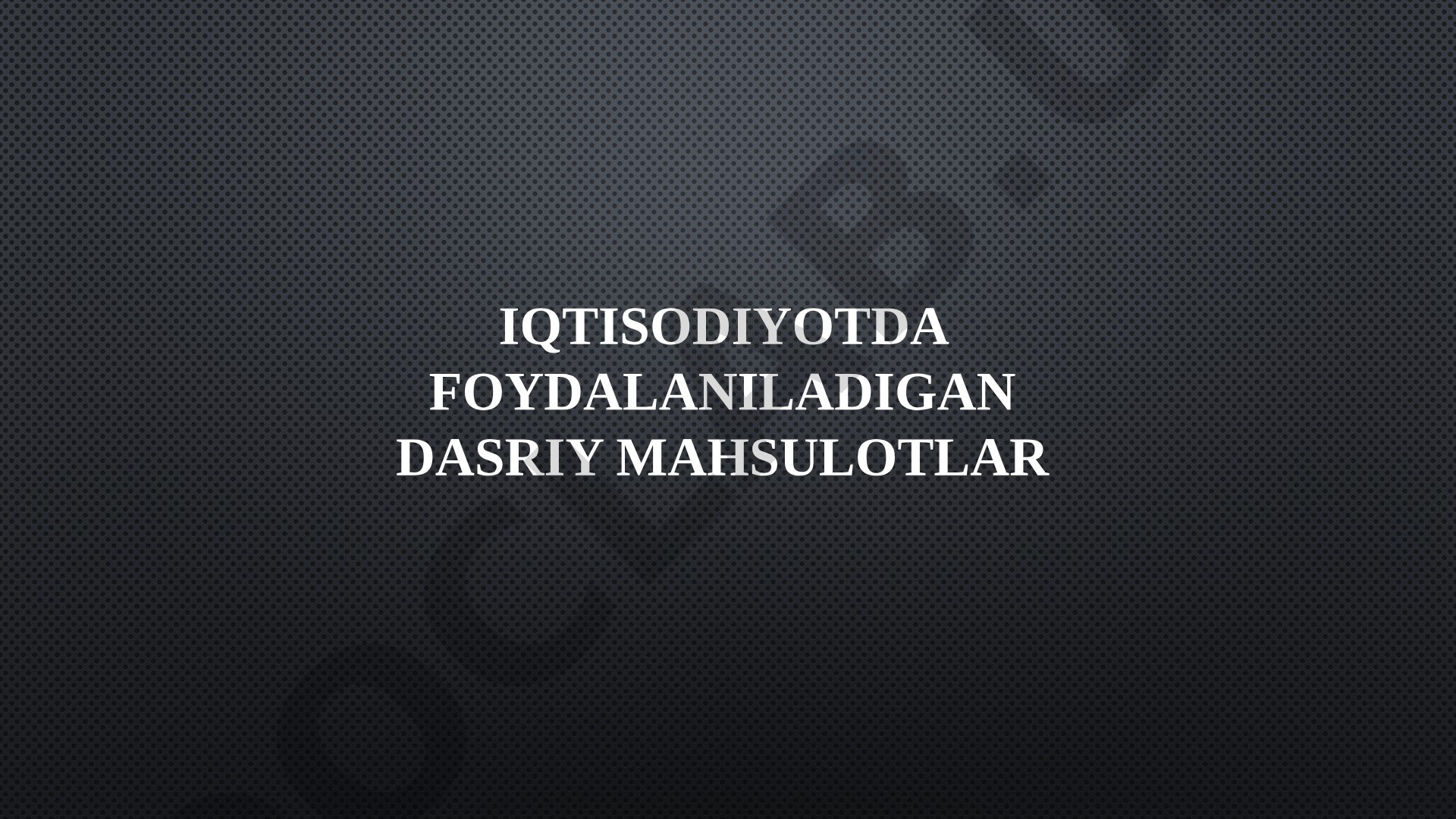 Iqtisodiyotda foydalaniladigan dasturiy mahsulotlar