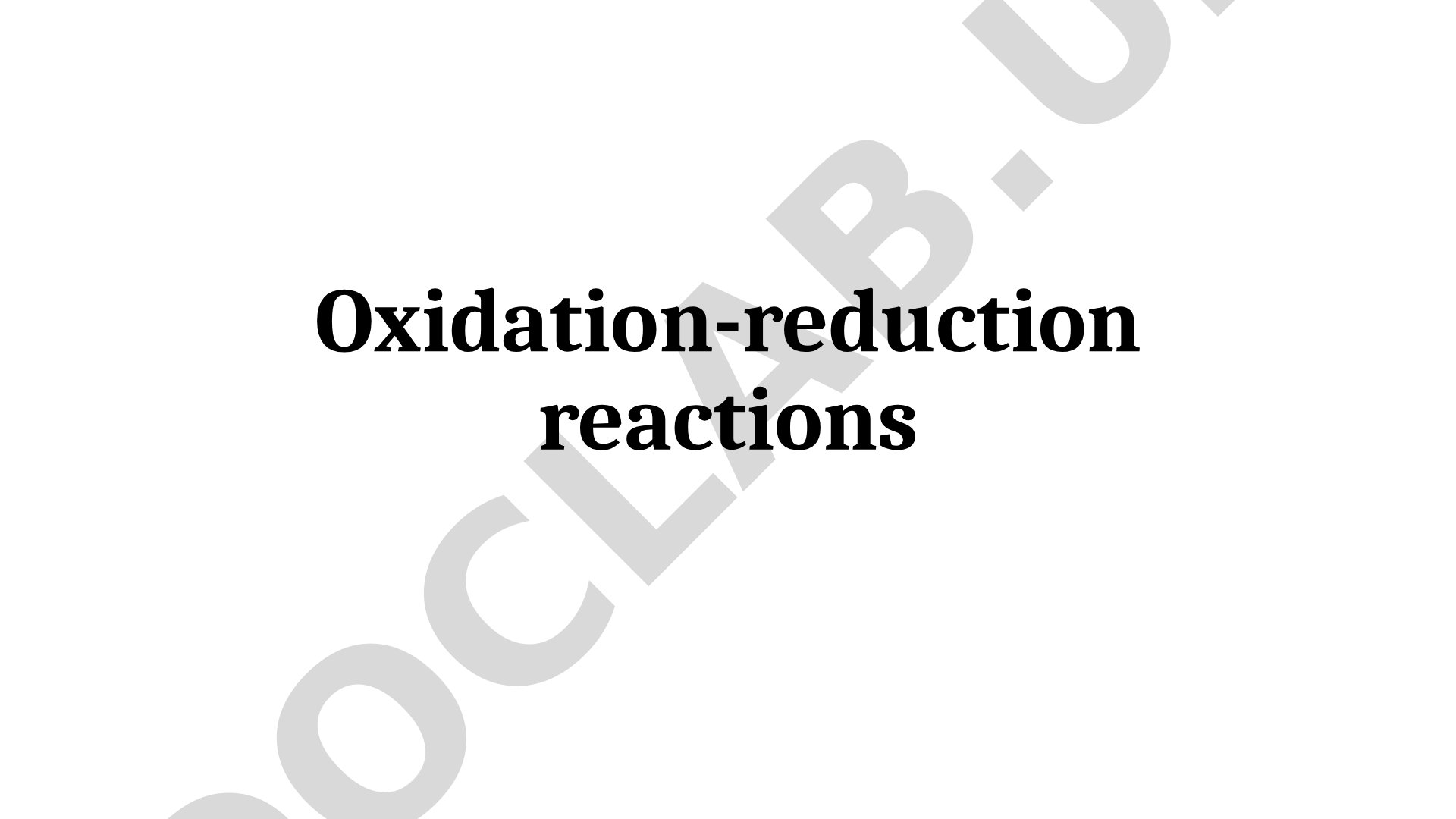 Oxidation-Reduction (Redox) Reactions